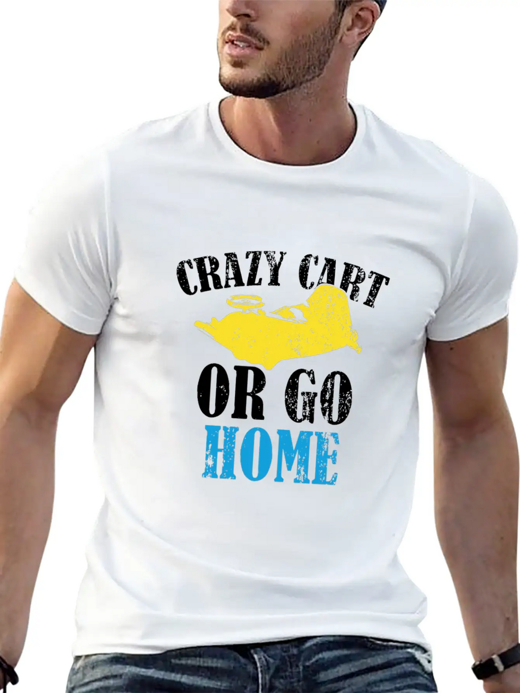 Crazy Cart Quote Stylish Everyday T-Shirt – Unisex Basic Cotton Tee