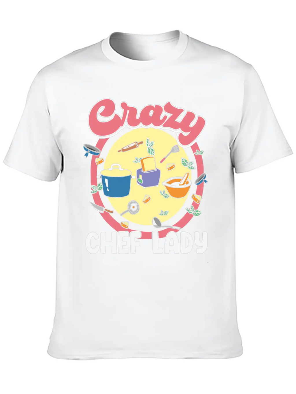 Crazy Chef Lady Breathable Graphic T-Shirt – Perfect For Casual Days