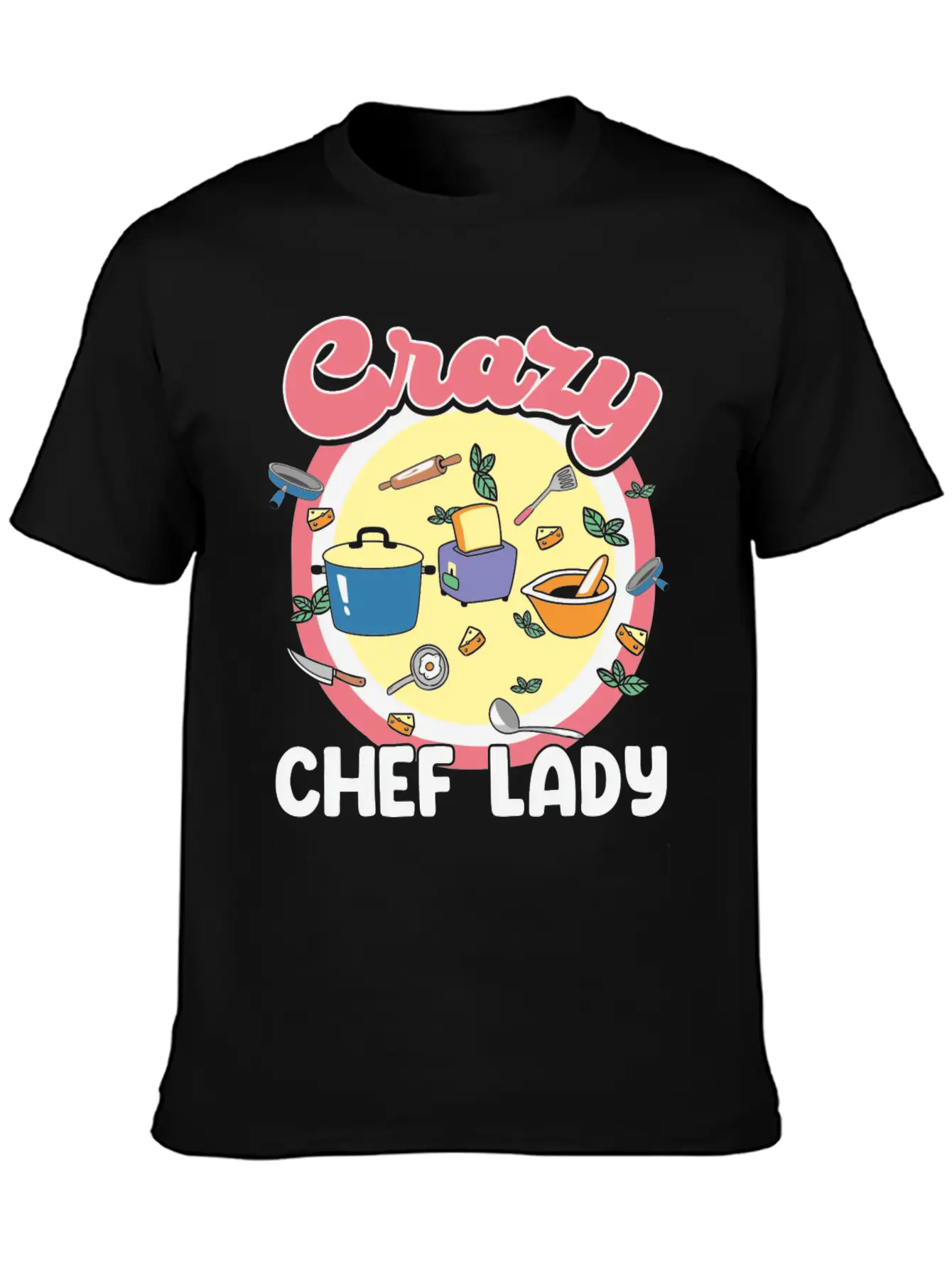 Crazy Chef Lady Breathable Graphic T-Shirt – Perfect For Casual Days