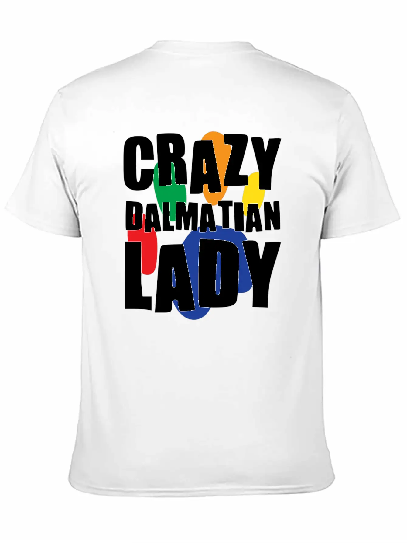 Crazy Dalmatian Lady Classic Cotton Tee – Unisex Comfort For Any Season