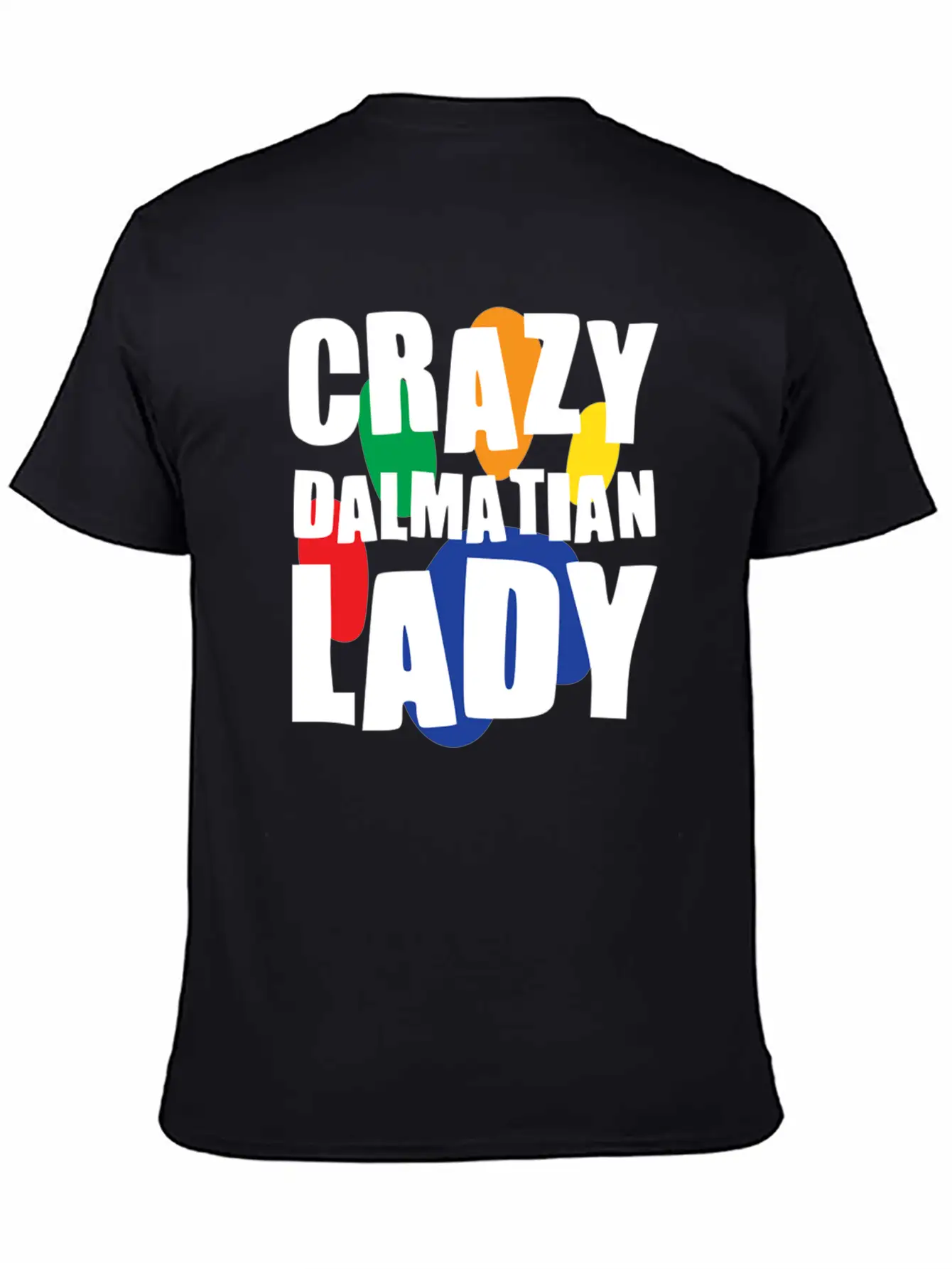 Crazy Dalmatian Lady Classic Cotton Tee – Unisex Comfort For Any Season