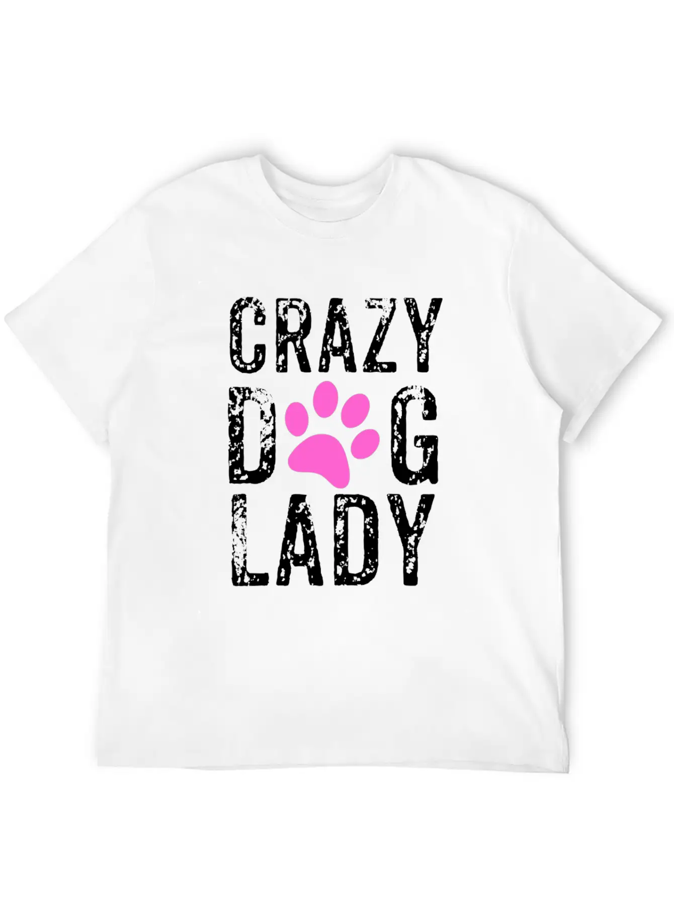 Crazy Dog Lady Pink Paw, Dog Mom, Crazy Dog Mom Breathable Graphic T-Shirt – Perfect For Casual Days