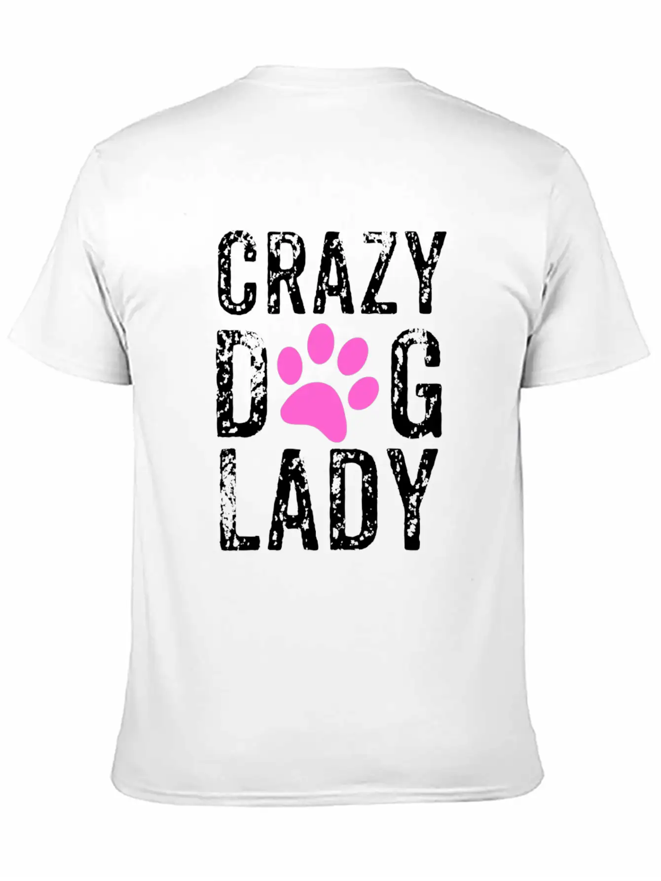 Crazy Dog Lady Pink Paw, Dog Mom, Crazy Dog Mom Breathable Graphic T-Shirt – Perfect For Casual Days