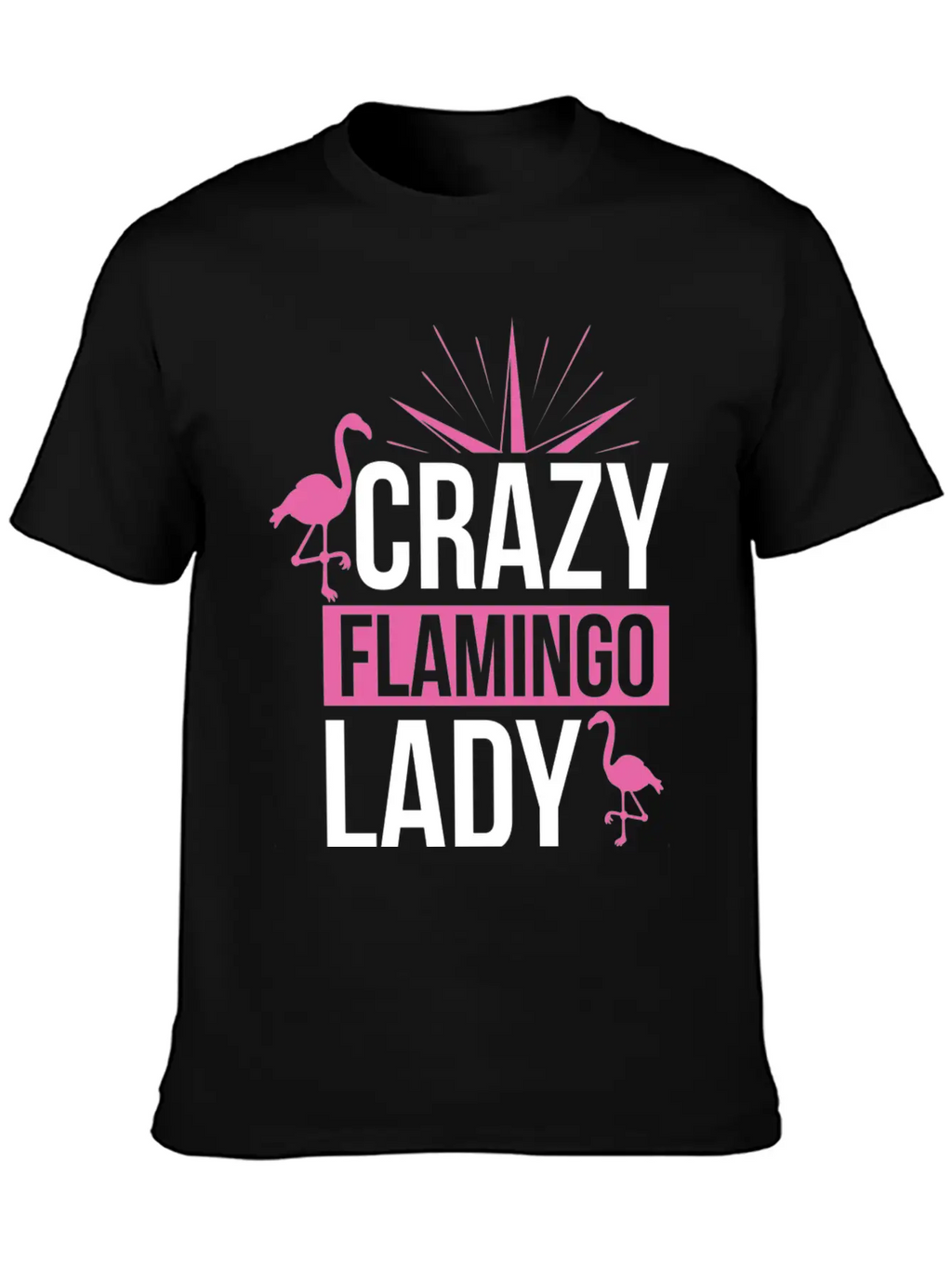 Crazy Flamingo Lady Relaxed Everyday Tee – Lightweight And Durable Cotton