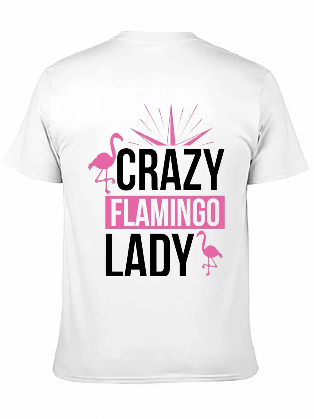 Crazy Flamingo Lady Relaxed Everyday Tee – Lightweight And Durable Cotton