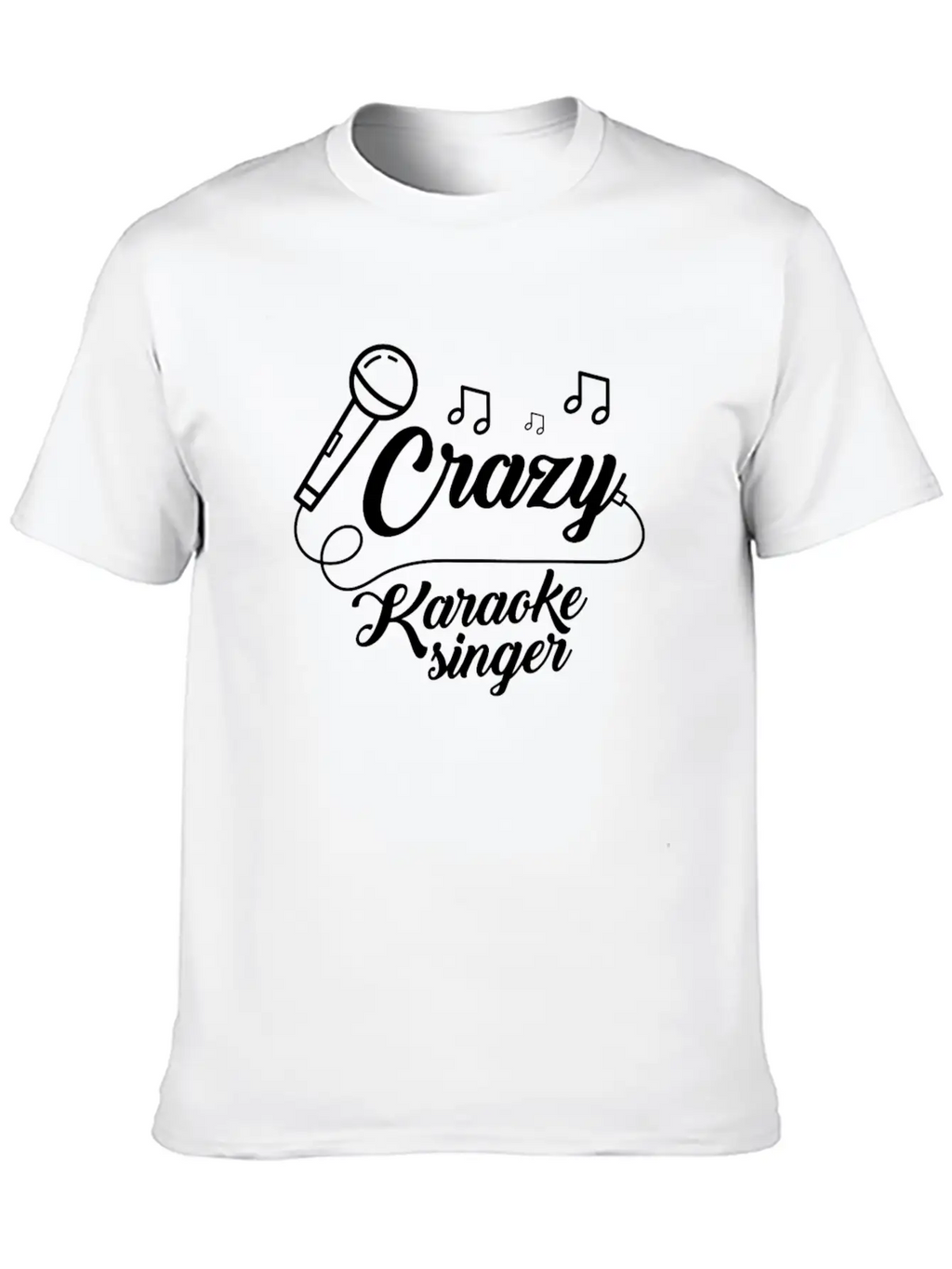 Crazy Karaoke Singer Microphone Singing Music Sing Breathable Soft Cotton T-Shirt – Timeless Casual Look