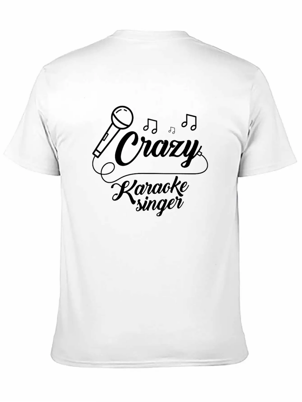 Crazy Karaoke Singer Microphone Singing Music Sing Breathable Soft Cotton T-Shirt – Timeless Casual Look
