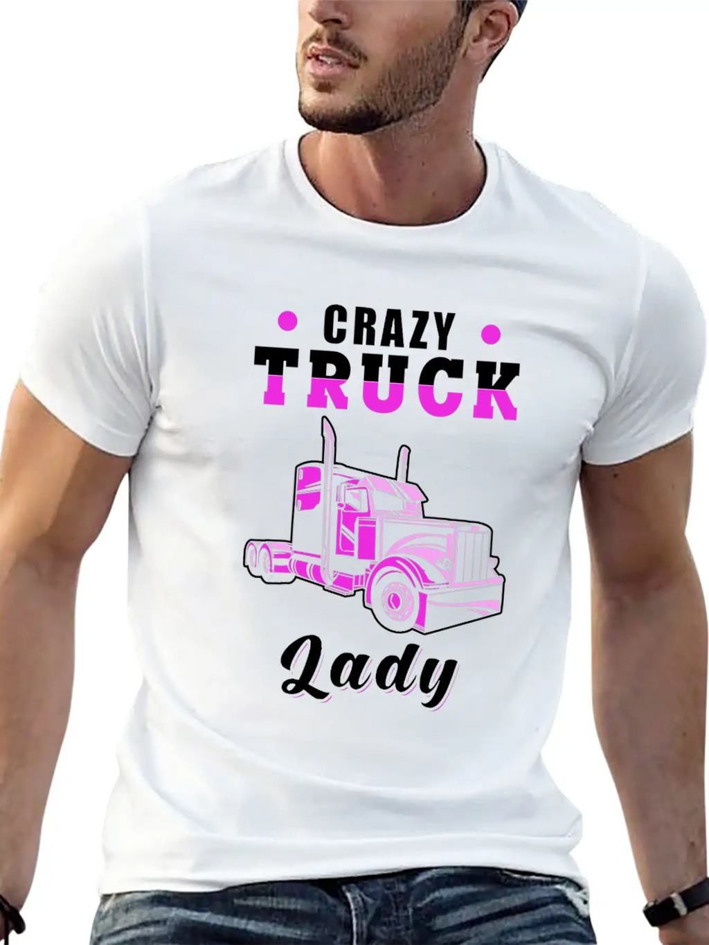 Crazy Truck Lady Truck Driver Basic Graphic T-Shirt – Daily Comfort In Soft Cotton