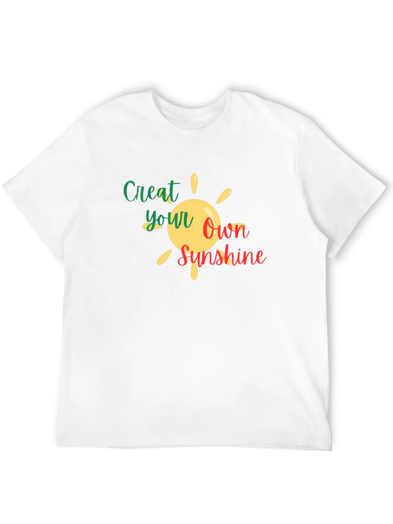 Creat Your Sunshine Unisex Casual T-Shirt – Clean Design For Daily Comfort