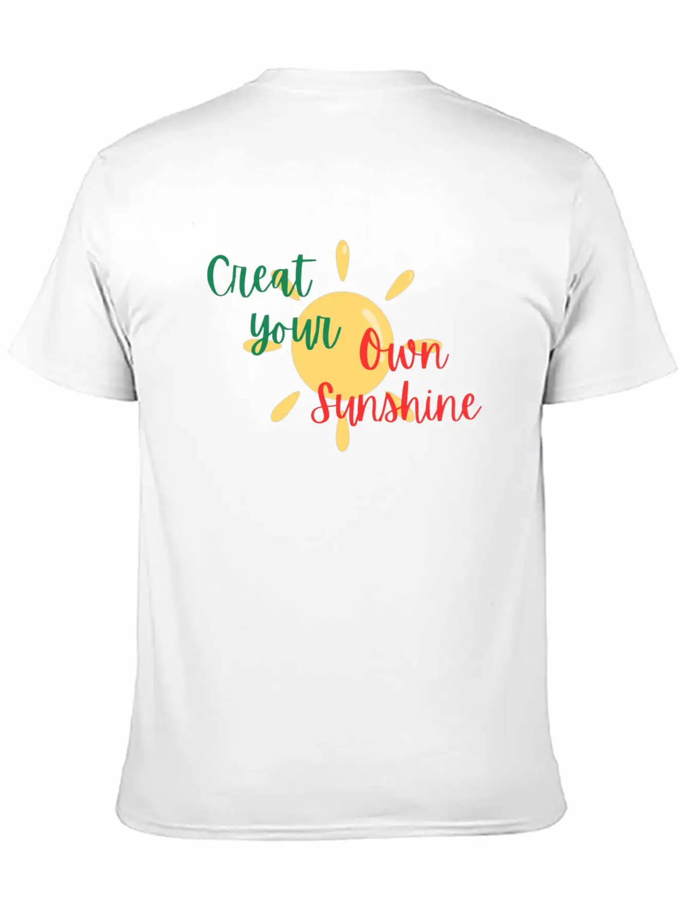 Creat Your Sunshine Unisex Casual T-Shirt – Clean Design For Daily Comfort