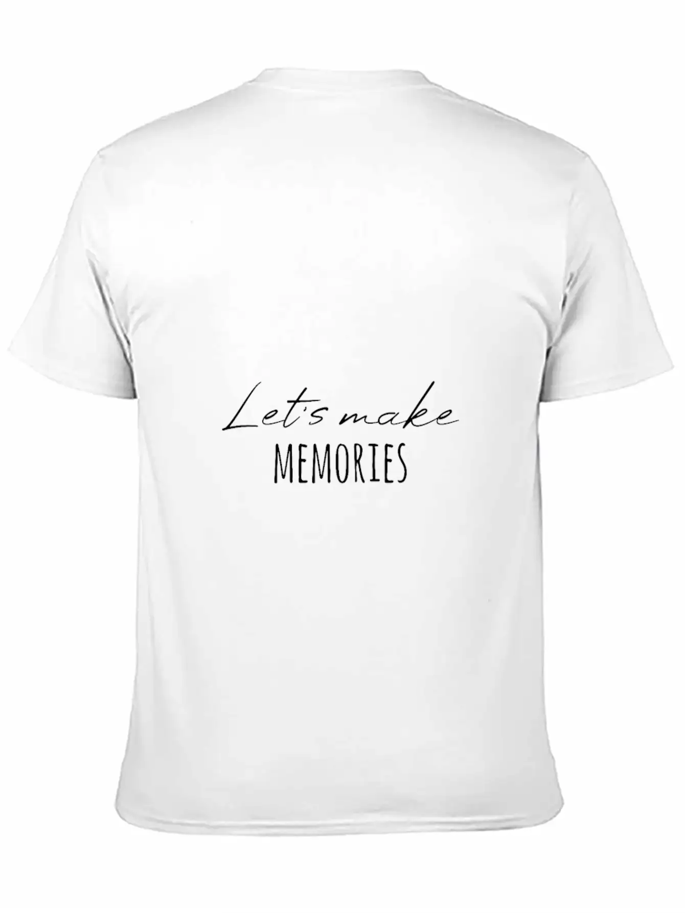 Create Memories Great Saying Classic Cotton Tee – Unisex Comfort For Any Season