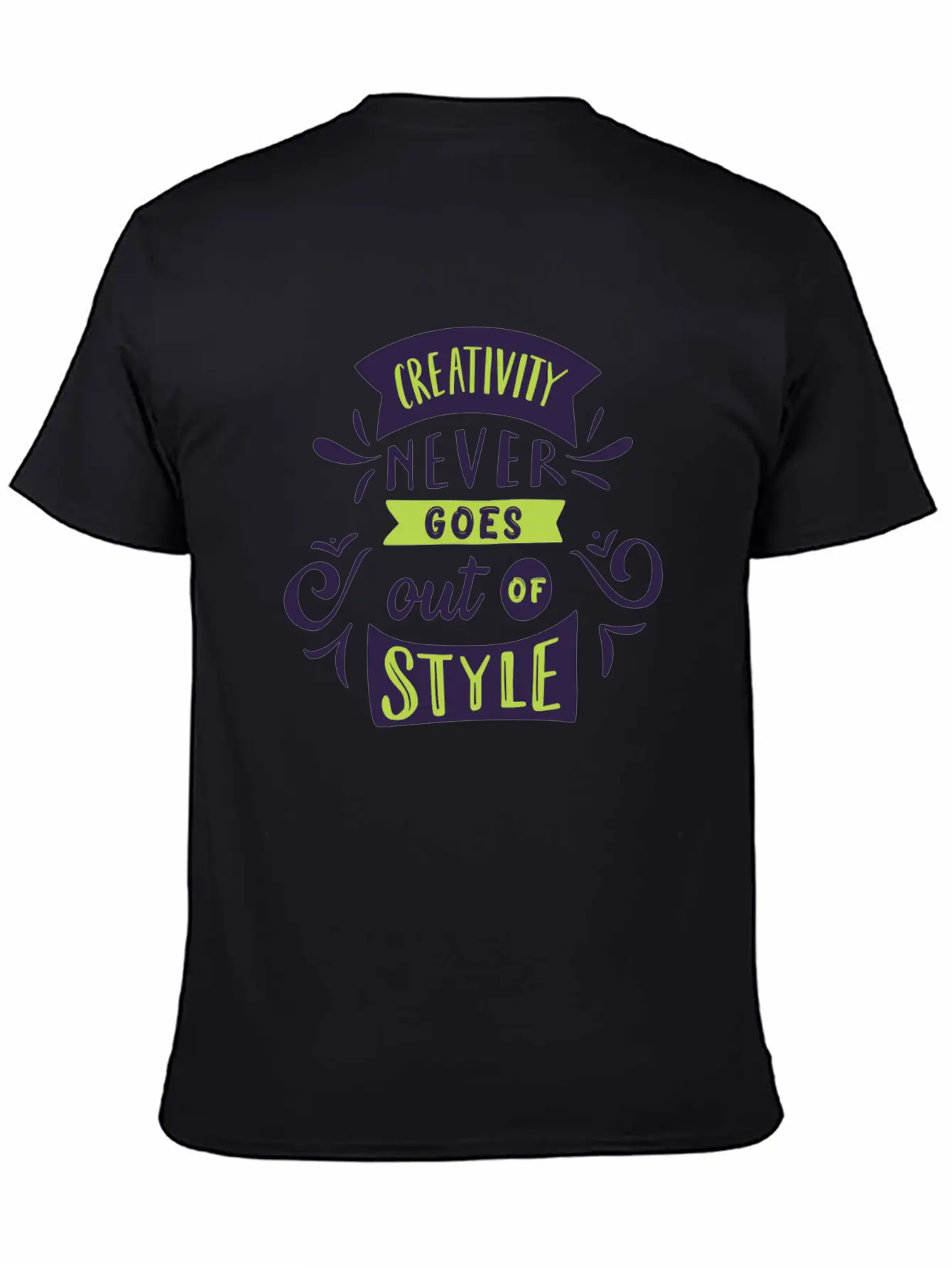 Creativity Never Goes Out Of Style Basic Graphic T-Shirt – Daily Comfort In Soft Cotton