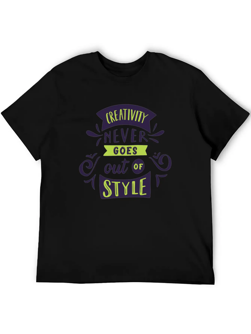 Creativity Never Goes Out Of Style Basic Graphic T-Shirt – Daily Comfort In Soft Cotton