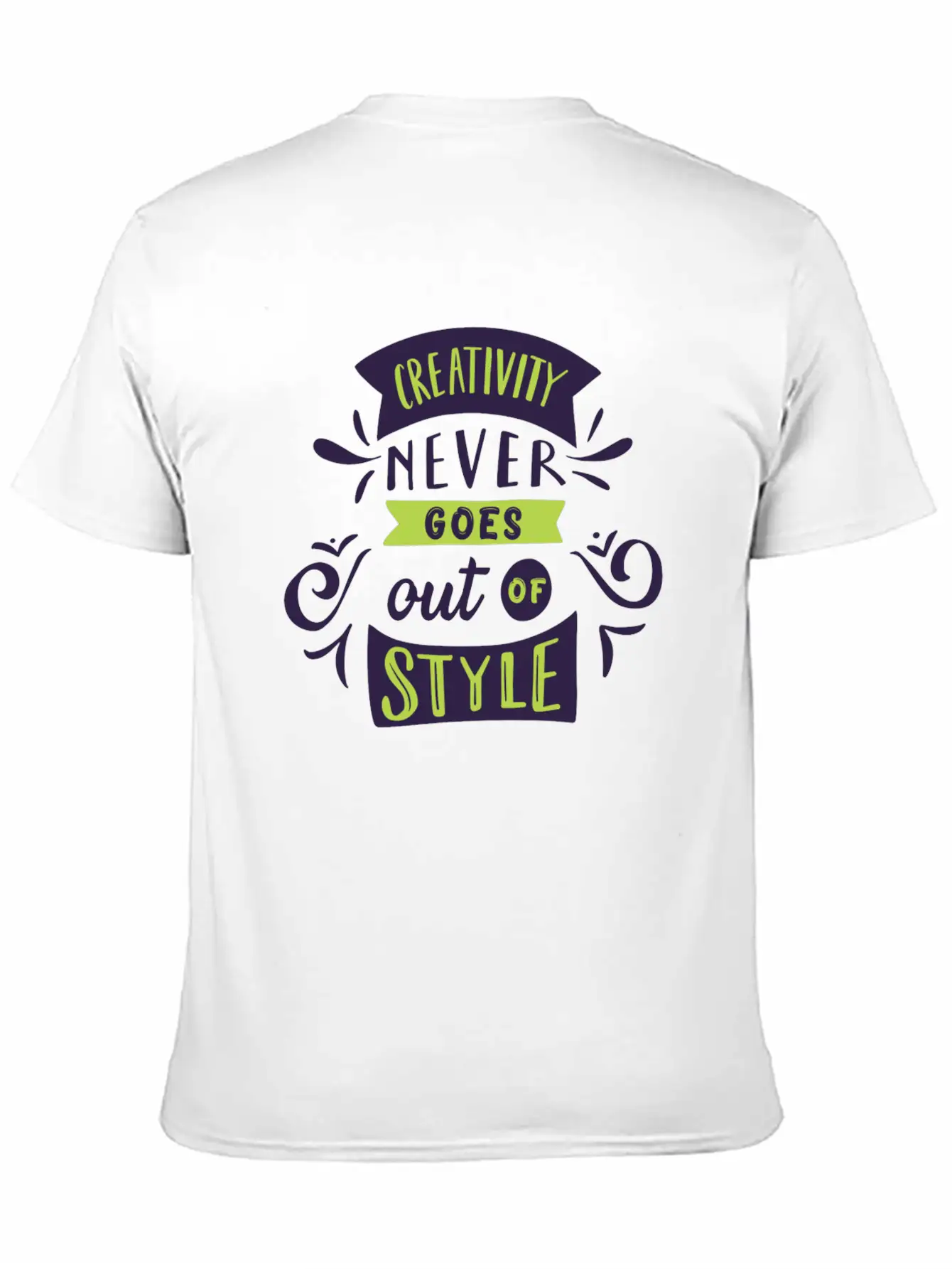 Creativity Never Goes Out Of Style Basic Graphic T-Shirt – Daily Comfort In Soft Cotton