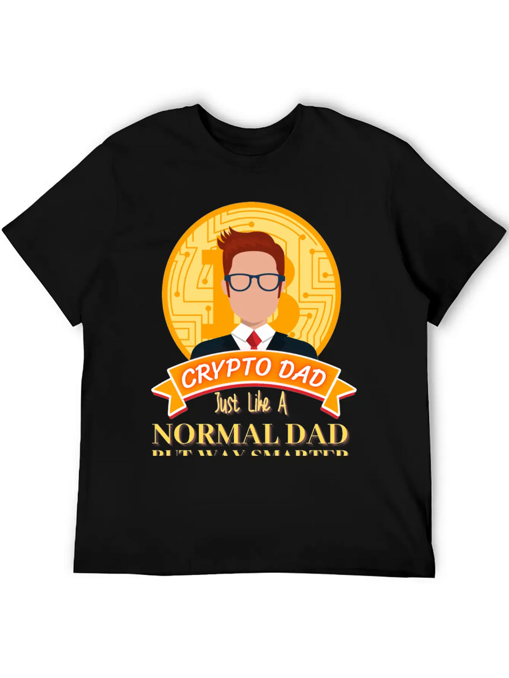 Crypto Dad Just Like A Normal Dad T-Shirt Essential Cotton Tee For Daily Outfits – Unisex Style