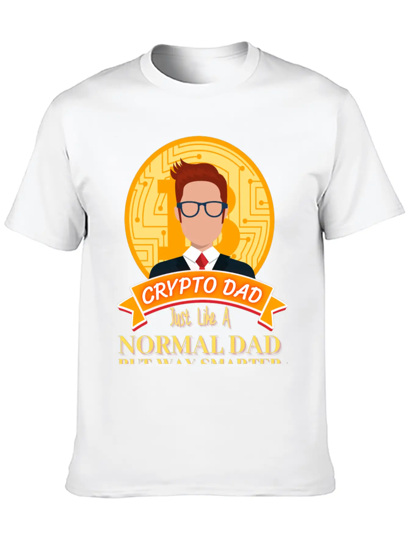 Crypto Dad Just Like A Normal Dad T-Shirt Essential Cotton Tee For Daily Outfits – Unisex Style