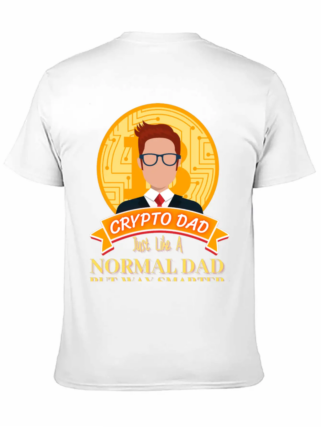 Crypto Dad Just Like A Normal Dad T-Shirt Essential Cotton Tee For Daily Outfits – Unisex Style