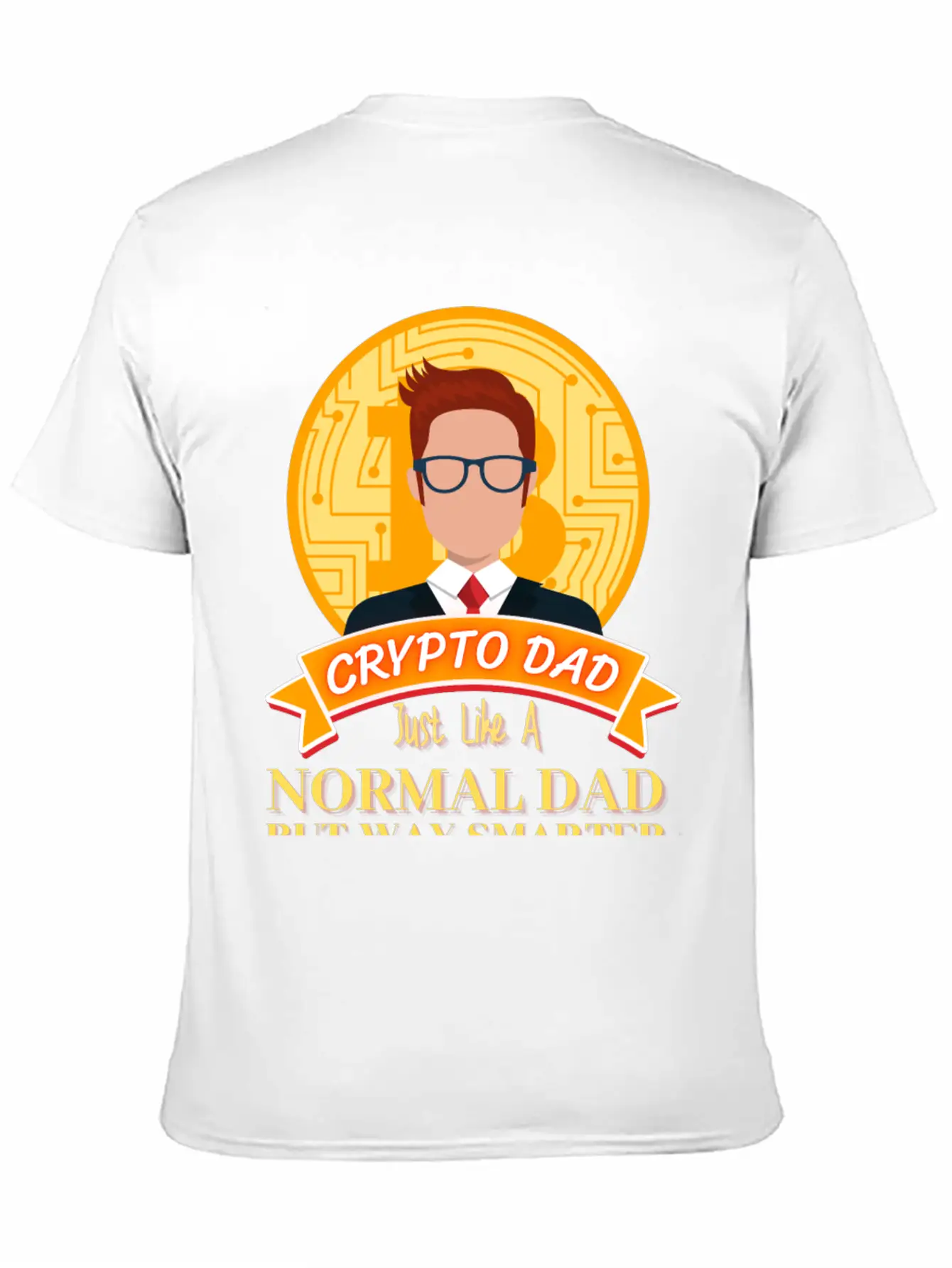 Crypto Dad Just Like A Normal Dad T-Shirt Essential Cotton Tee For Daily Outfits – Unisex Style
