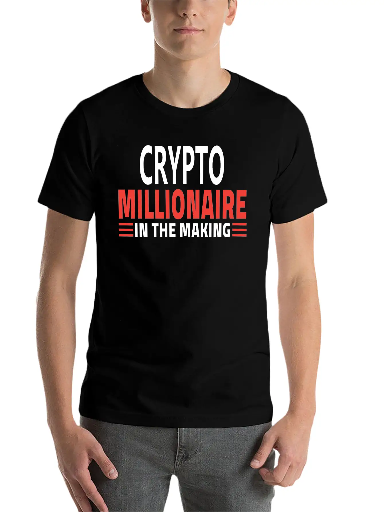 CRYPTO MILLIONNAIRE IN THE MAKING Stylish Everyday T-Shirt – Unisex Basic Cotton Tee