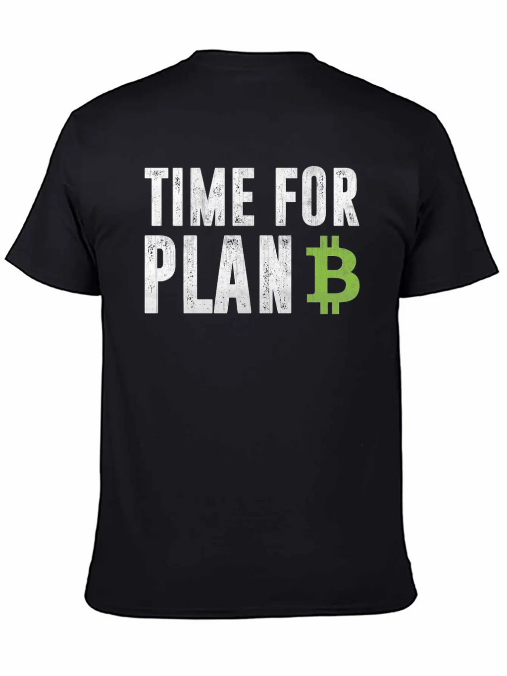 Cryptocurrency Shirt - Bitcoin Time For Plan B Relaxed Everyday Tee – Lightweight And Durable Cotton
