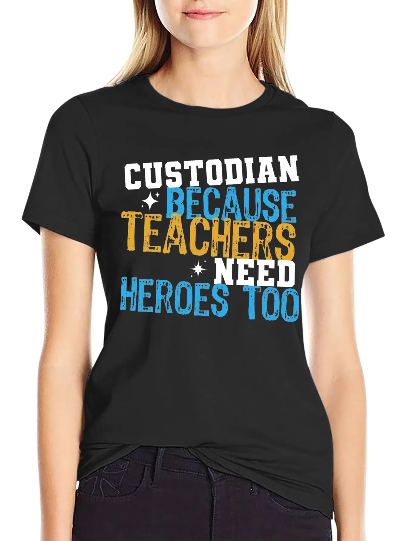 Custodian Because Teachers Need Heroes Too Funny C Relaxed Everyday Tee – Lightweight And Durable Cotton