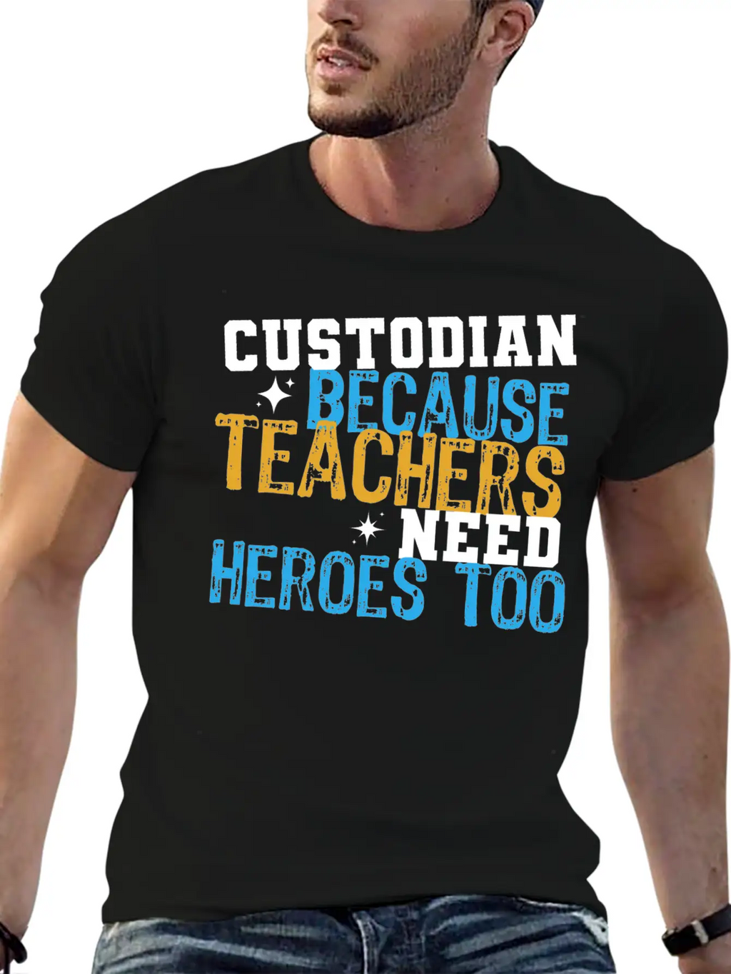 Custodian Because Teachers Need Heroes Too Funny C Relaxed Everyday Tee – Lightweight And Durable Cotton