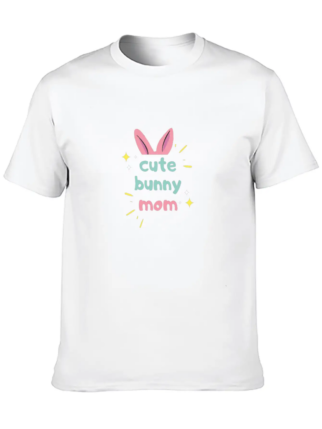 Cute Bunny Mom Cute Rabbit Bunny Mom Breathable Soft Cotton T-Shirt – Timeless Casual Look