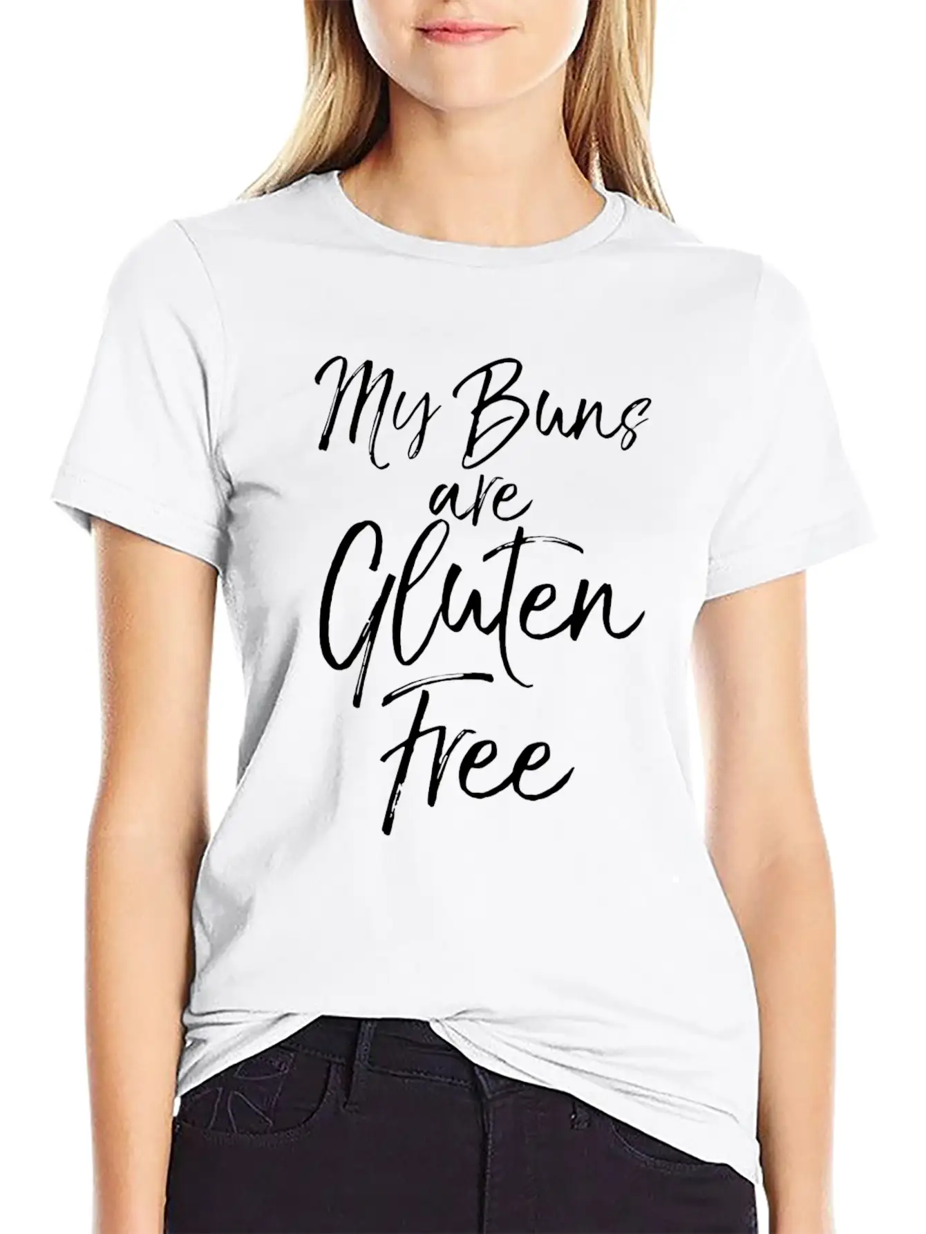 Cute Gluten Free Pun Workout Gift My Buns Are Glut Breathable Soft Cotton T-Shirt – Timeless Casual Look