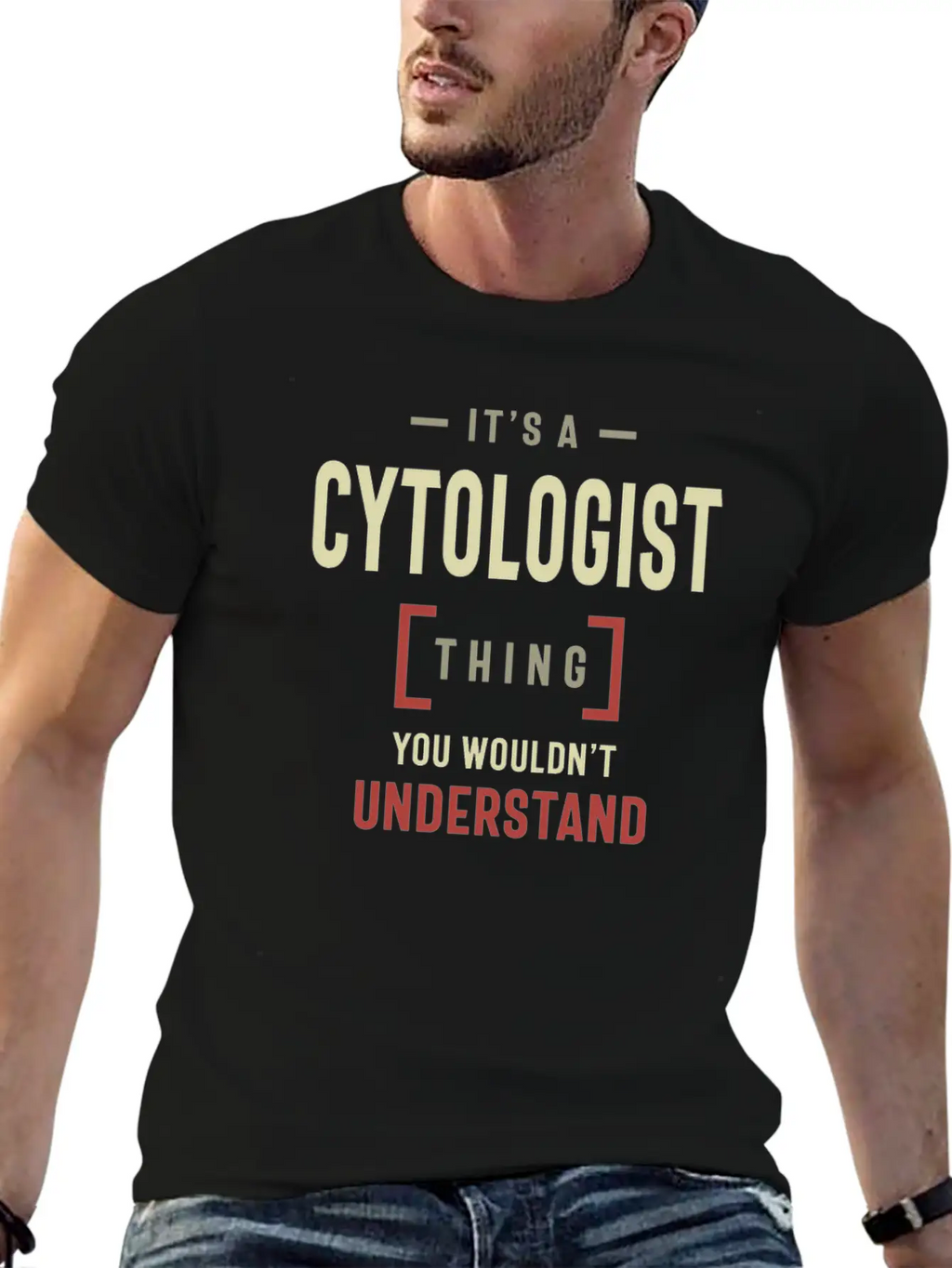 Cytologist Thing You Wouldn't Understand Classic Cotton Tee – Unisex Comfort For Any Season