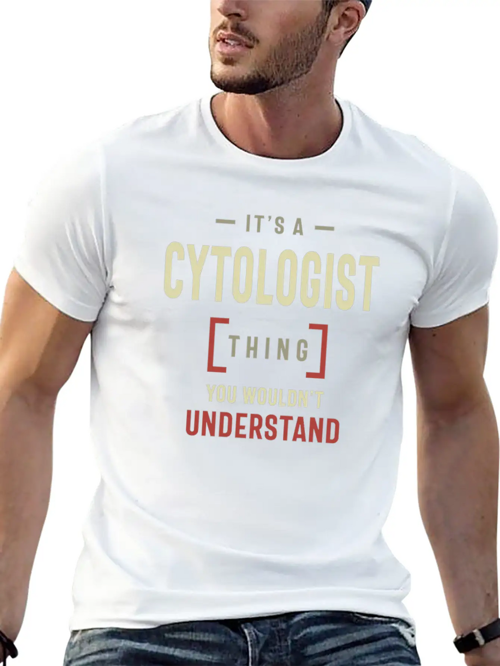Cytologist Thing You Wouldn't Understand Classic Cotton Tee – Unisex Comfort For Any Season