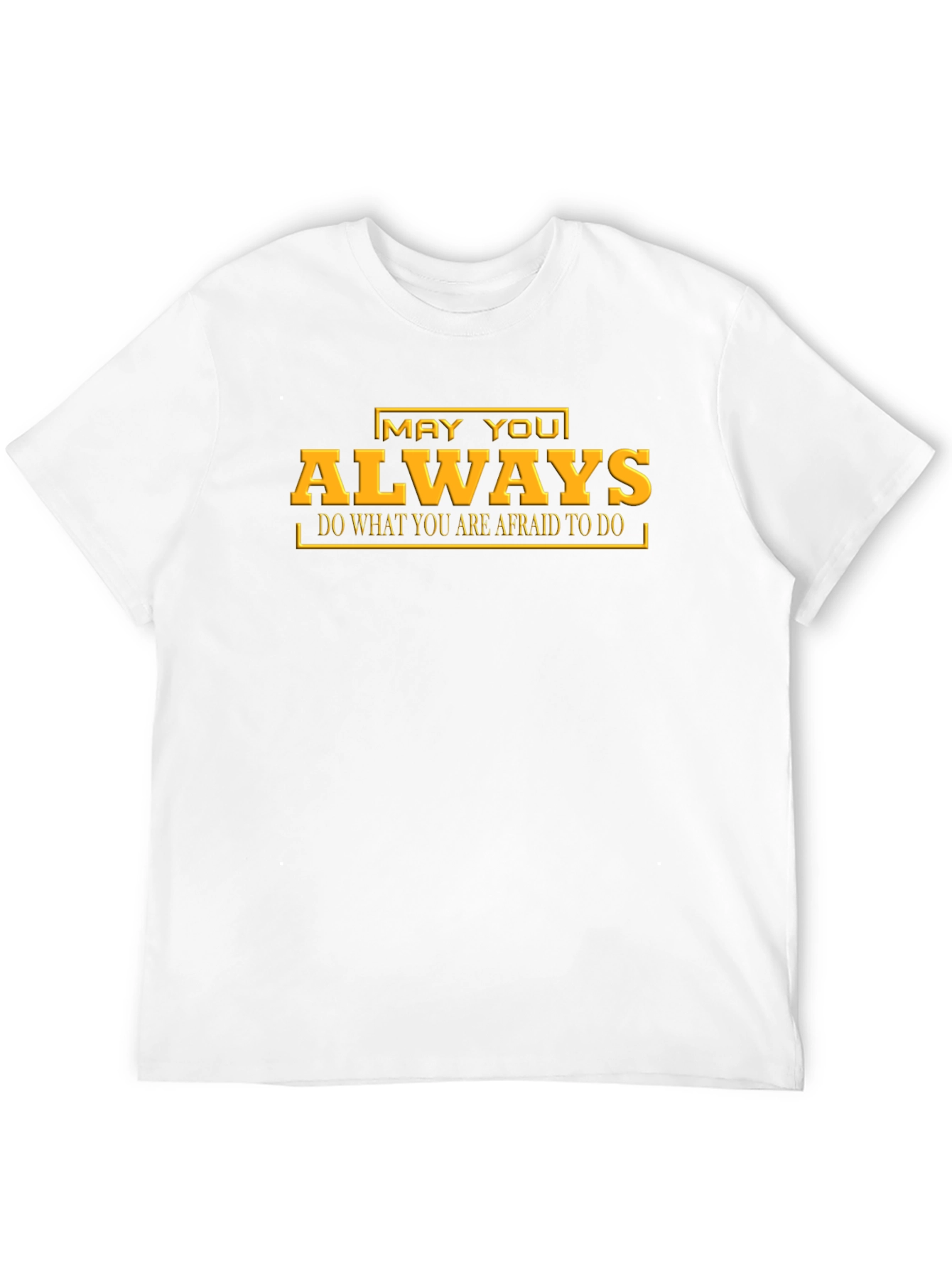 Inspirational Graphic Tee - May You Always