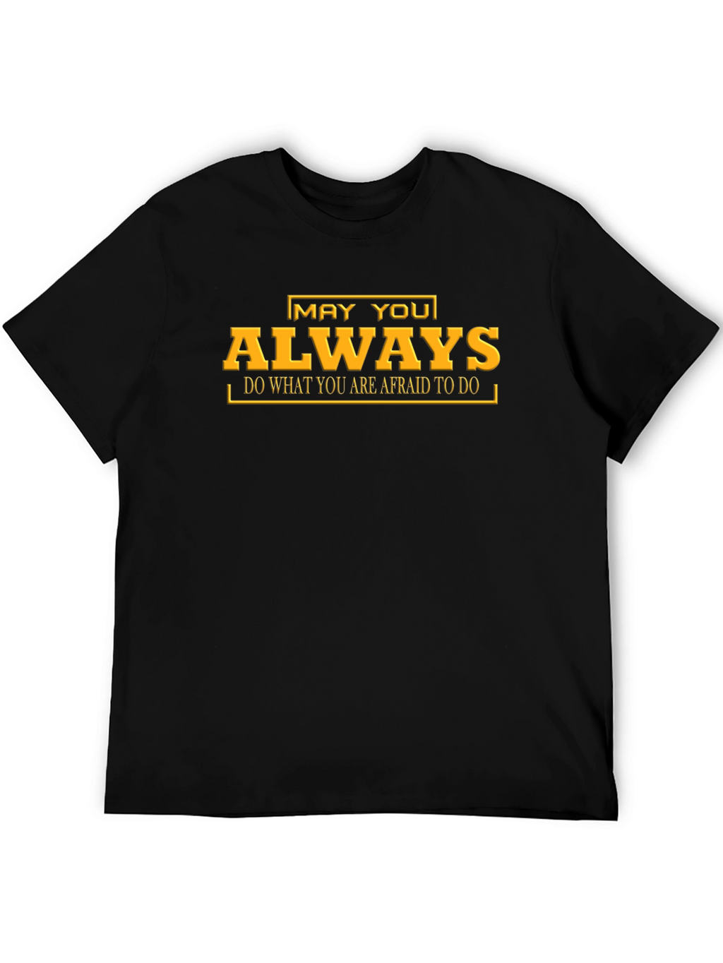 Inspirational Graphic Tee - May You Always