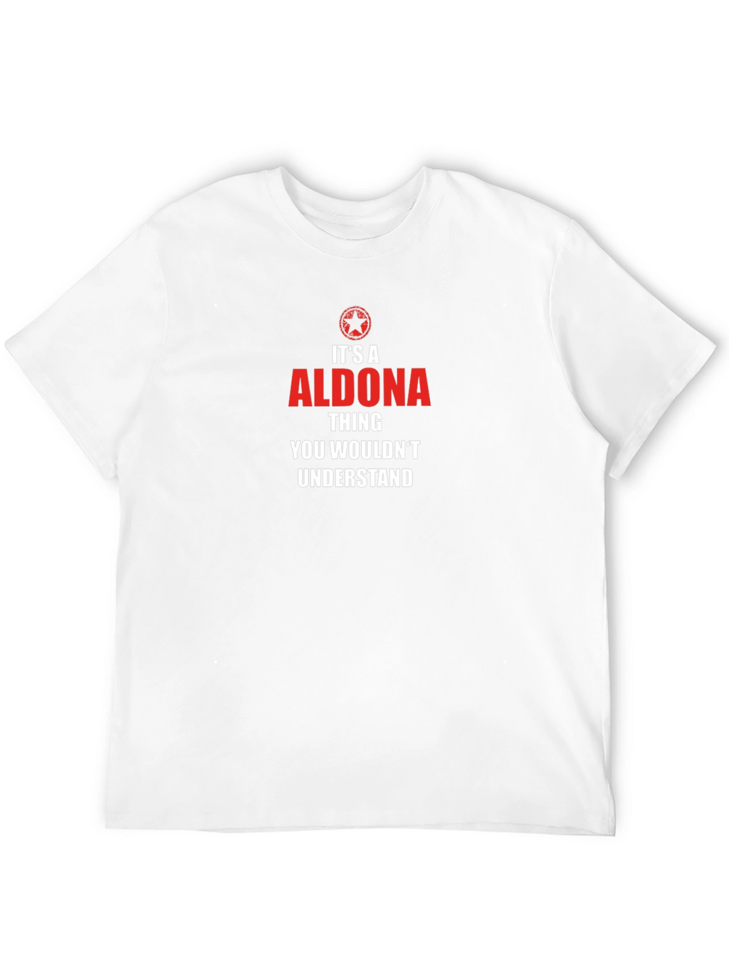 Its A Aldona Thing T-Shirt