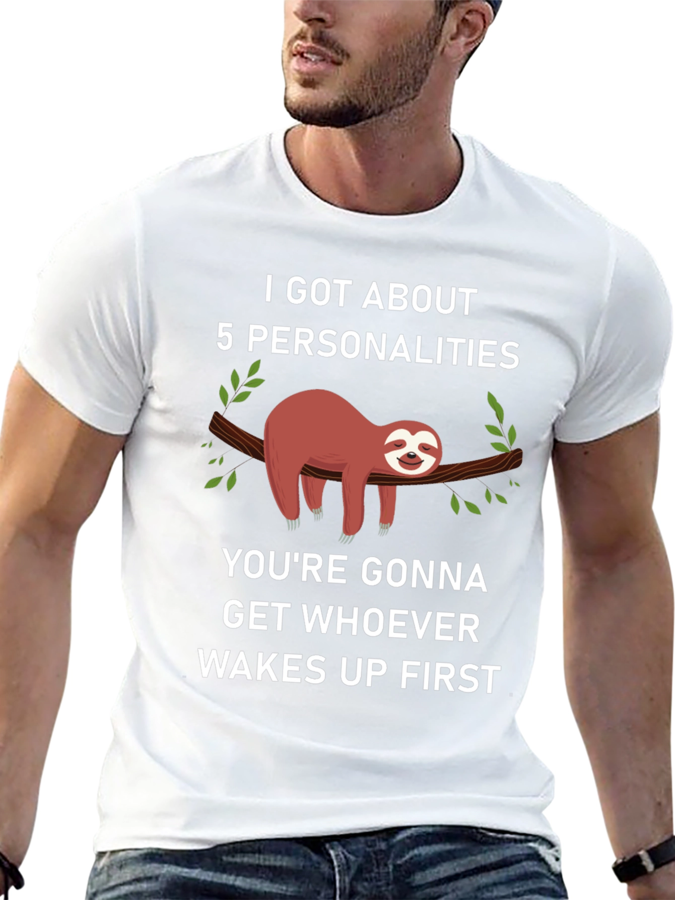 I Got About 5 Personalities Sloth T-Shirt