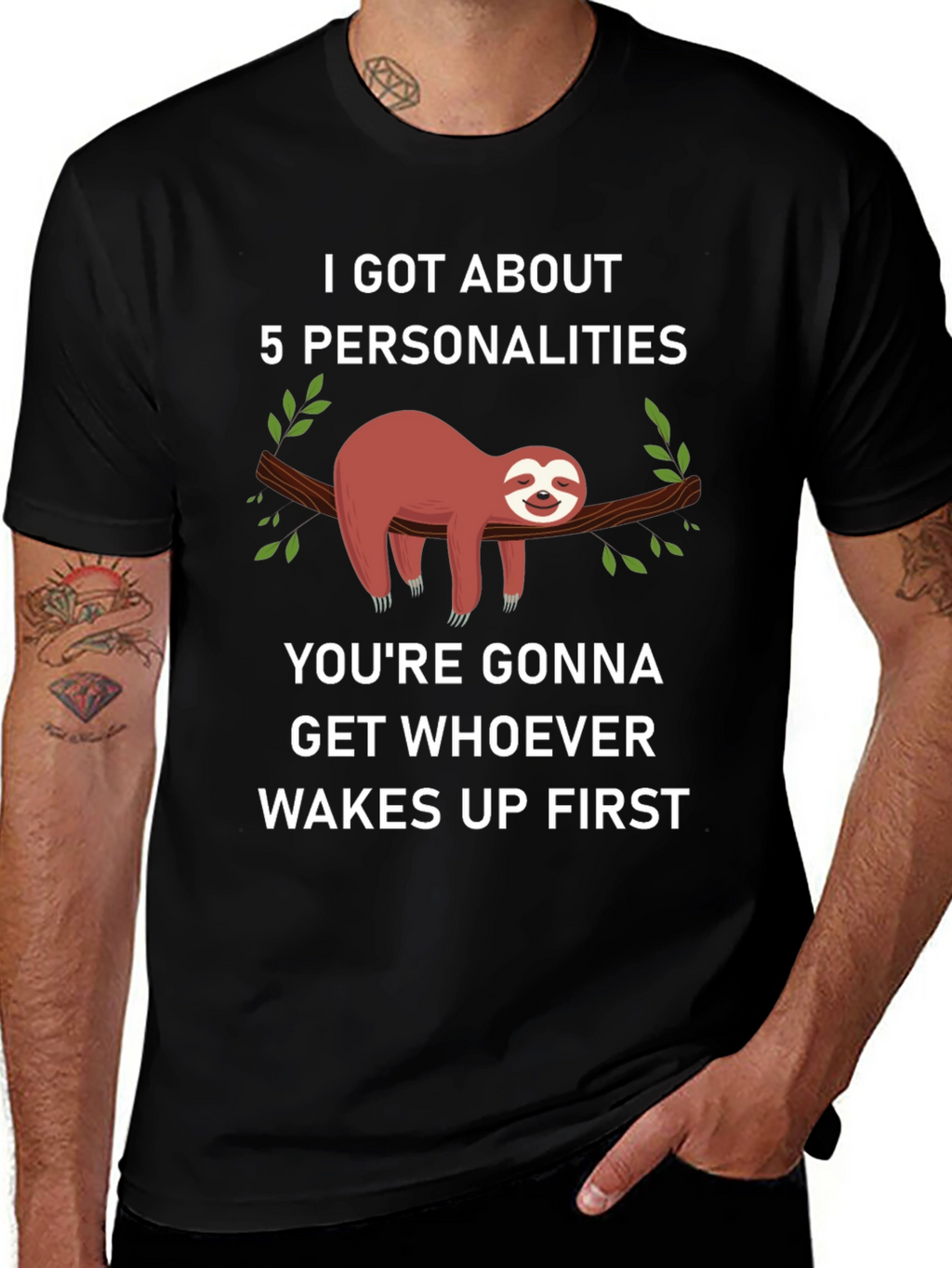 I Got About 5 Personalities Sloth T-Shirt