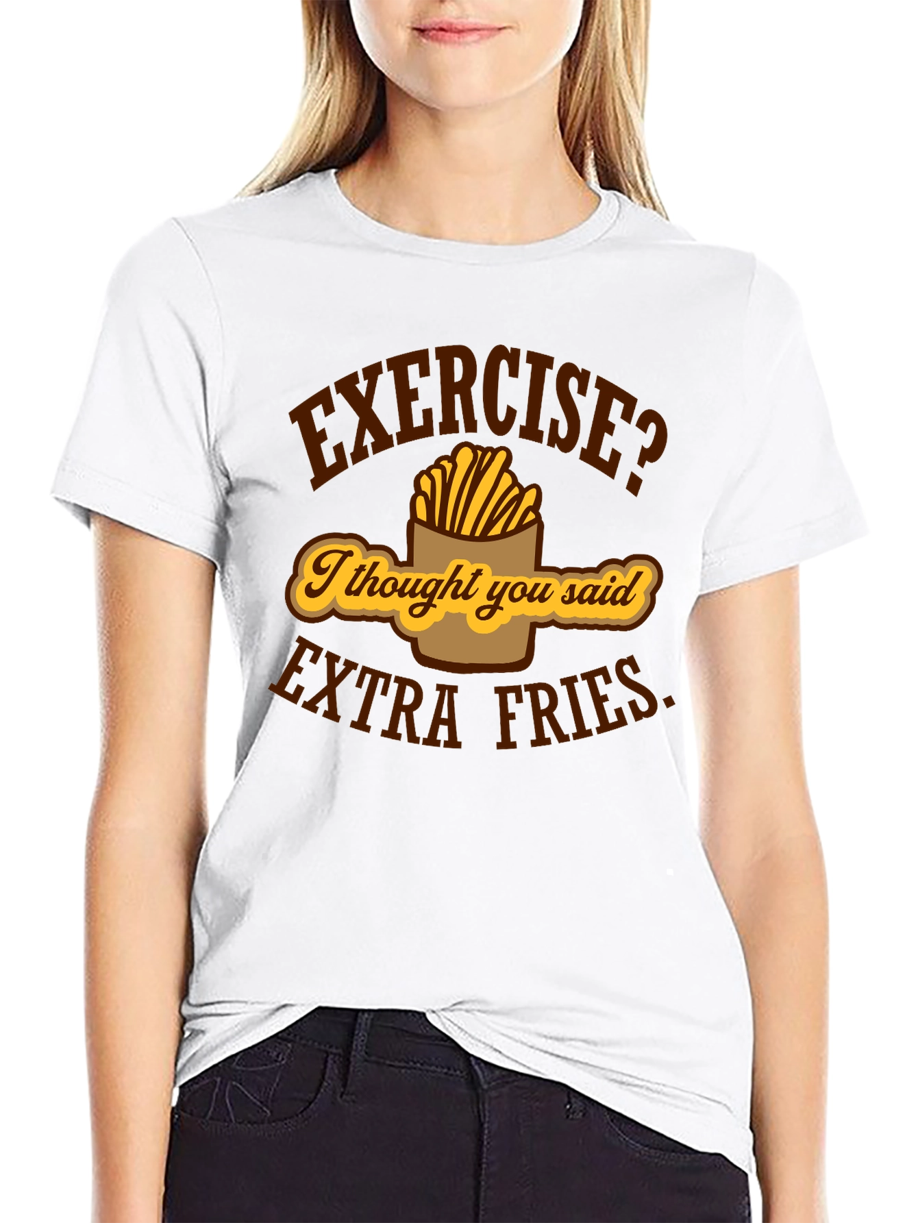 Exercise? Extra Fries Funny Graphic T-Shirt