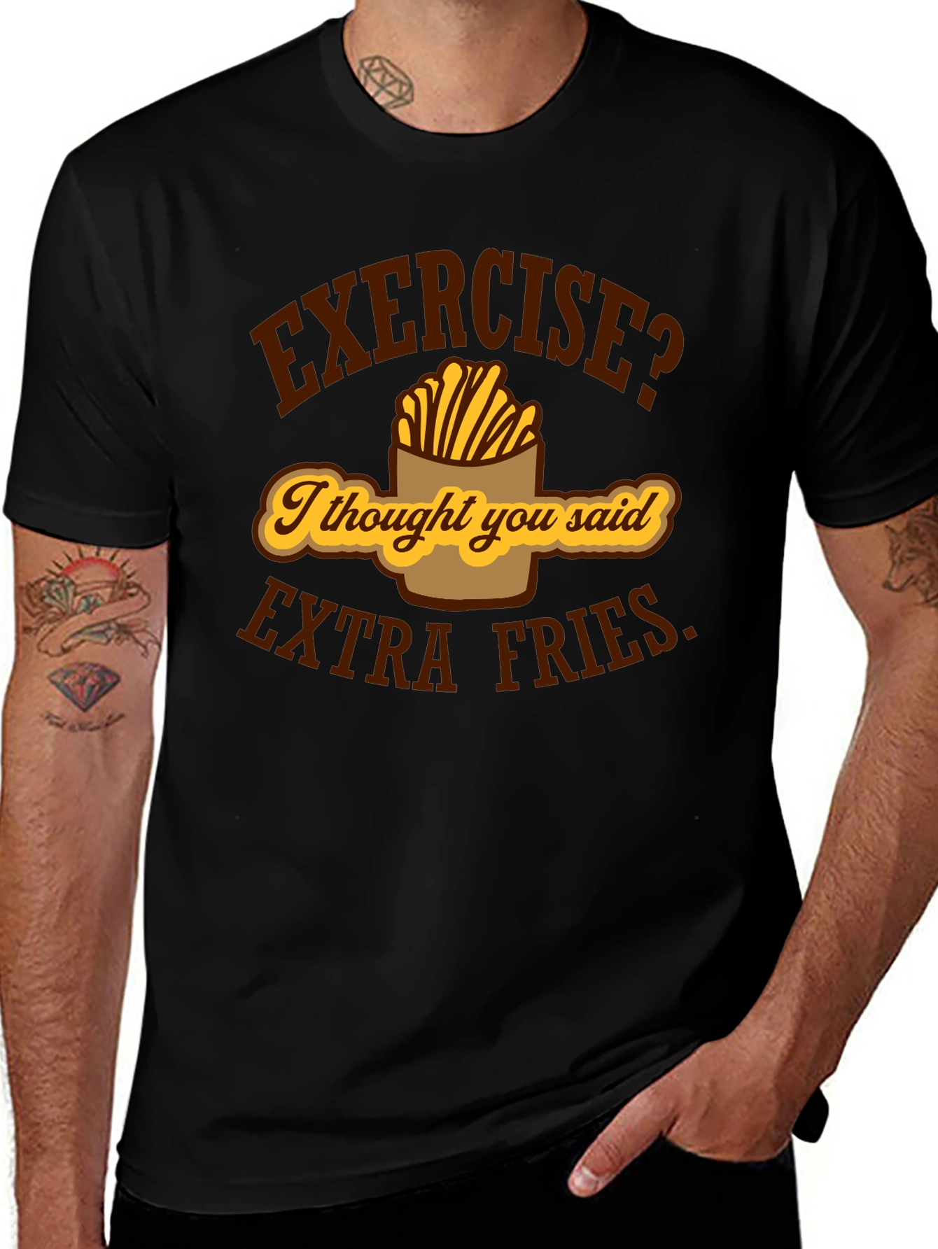 Exercise? Extra Fries Funny Graphic T-Shirt