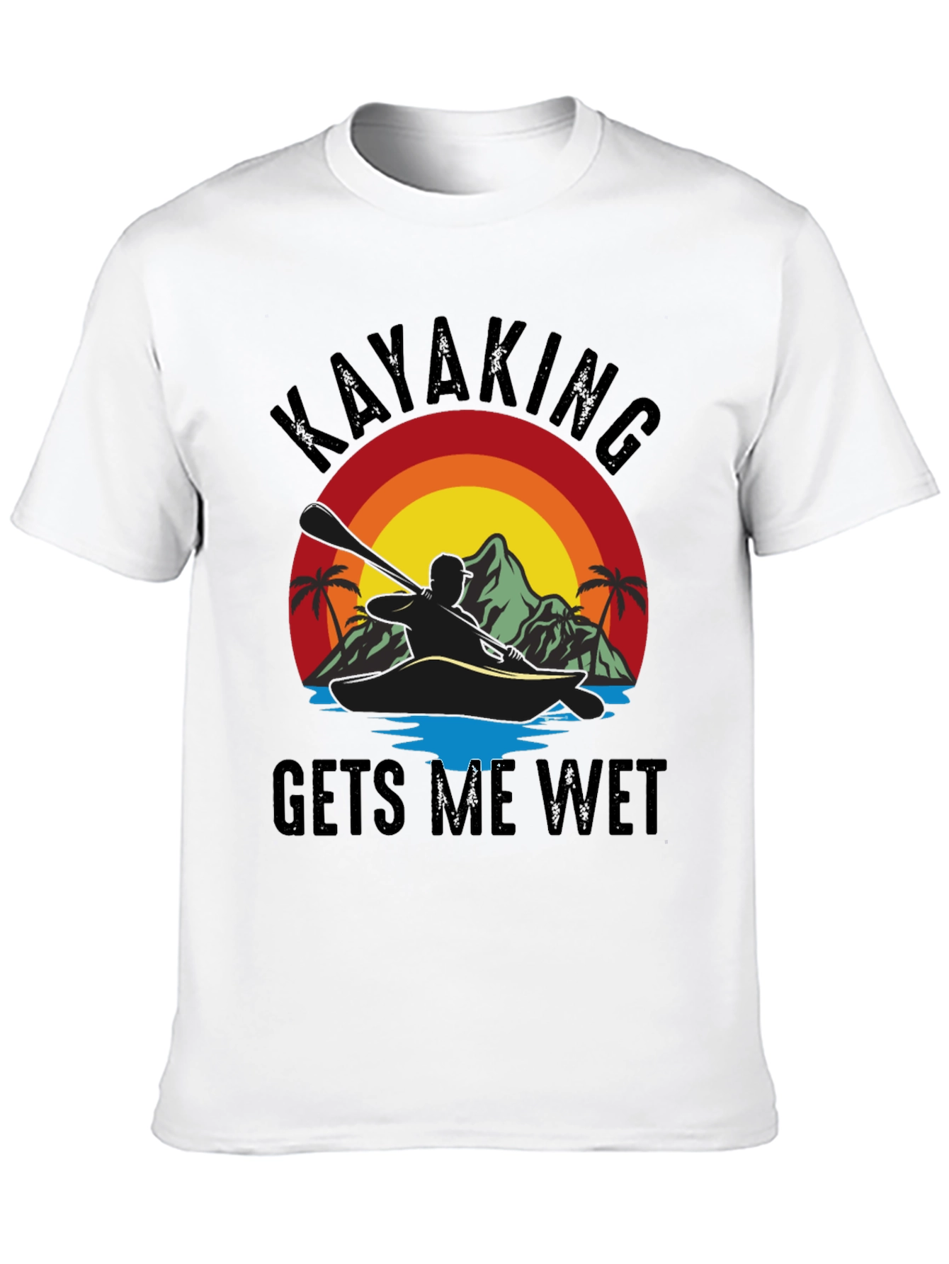 Kayaking T-Shirt - Gets Me Wet Black Tee