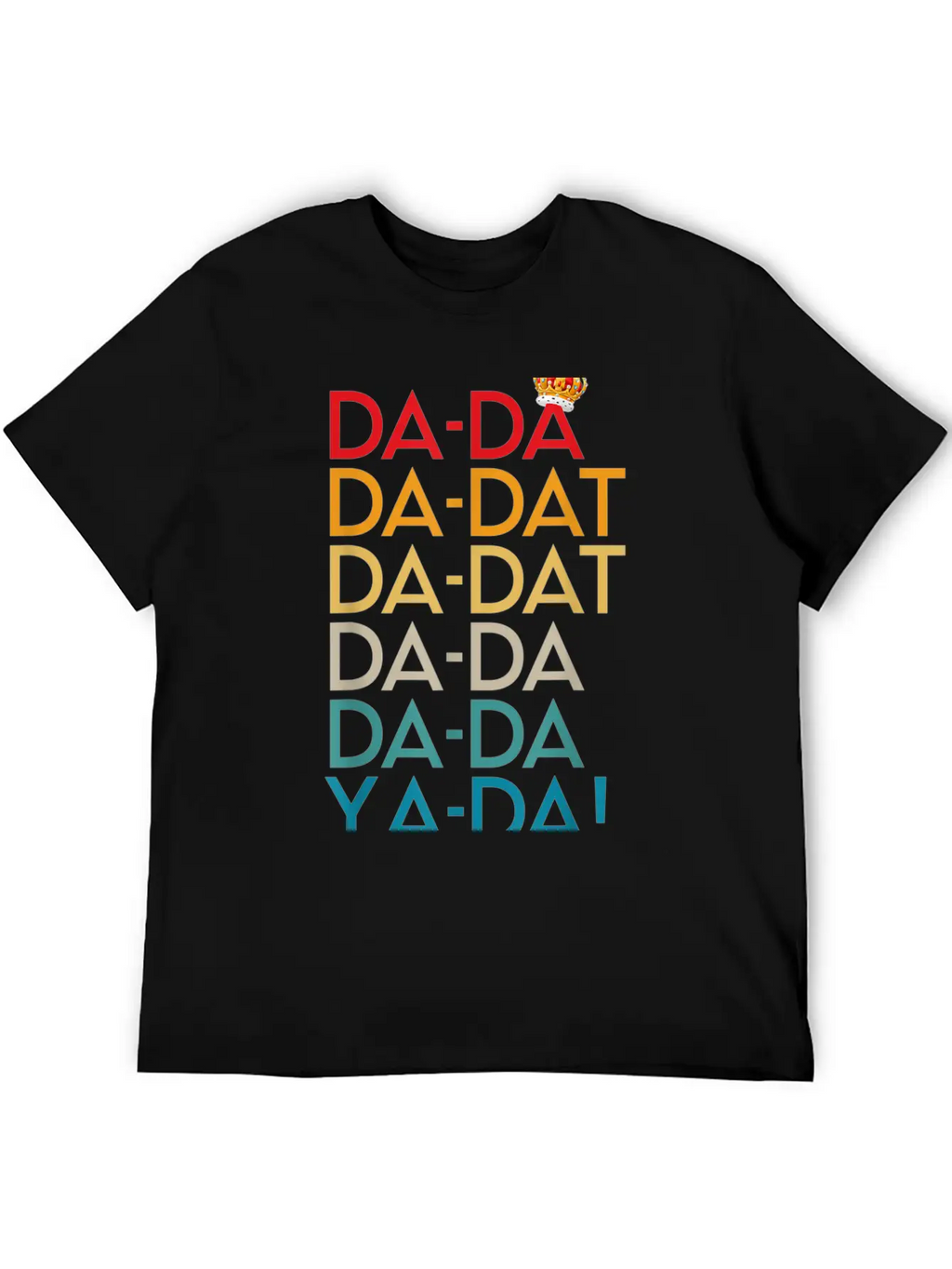 Da Da Da Dat Da Musical Chorus Birthday Christmas Timeless Short Sleeve Tee – Comfy And Minimalist Design