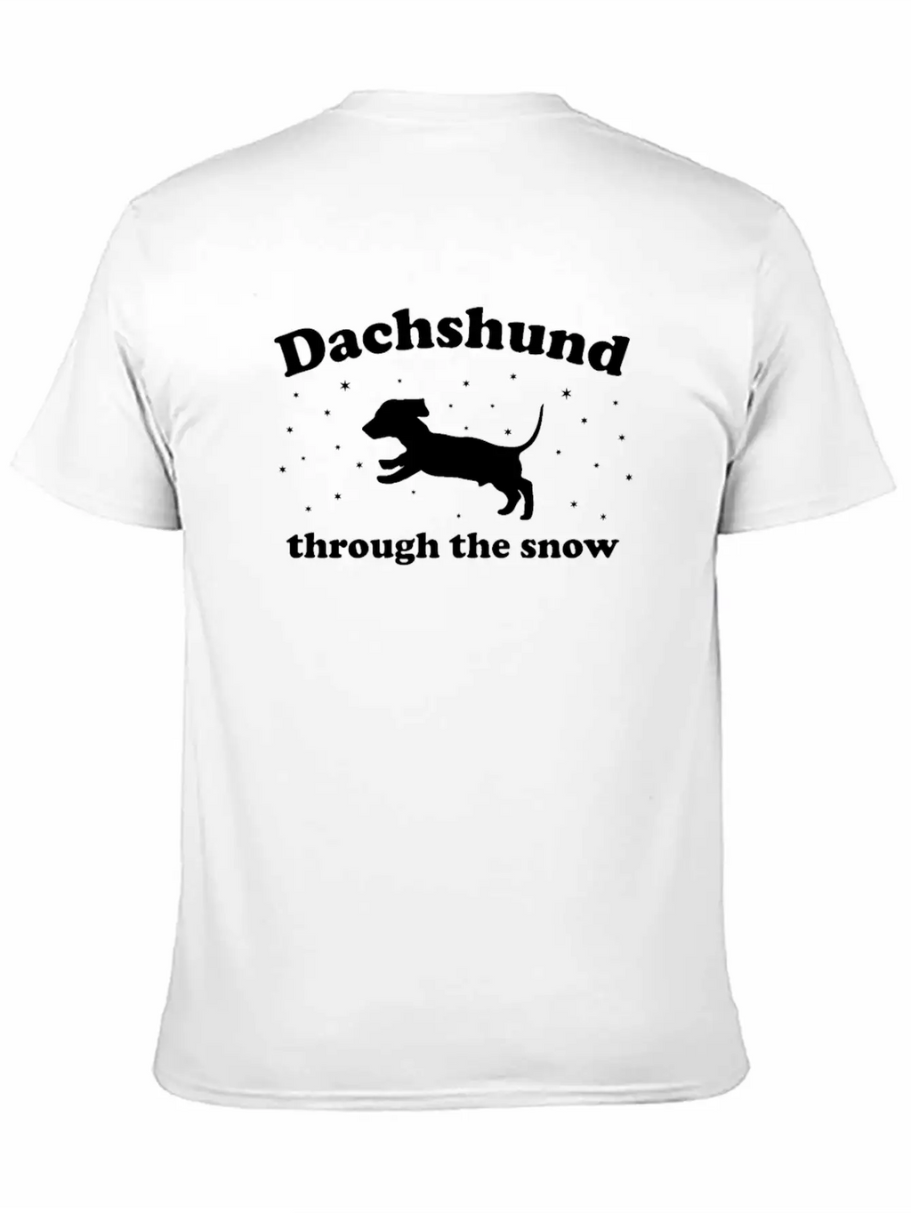 Dachshund Through The Snow Xmas Breathable Graphic T-Shirt – Perfect For Casual Days
