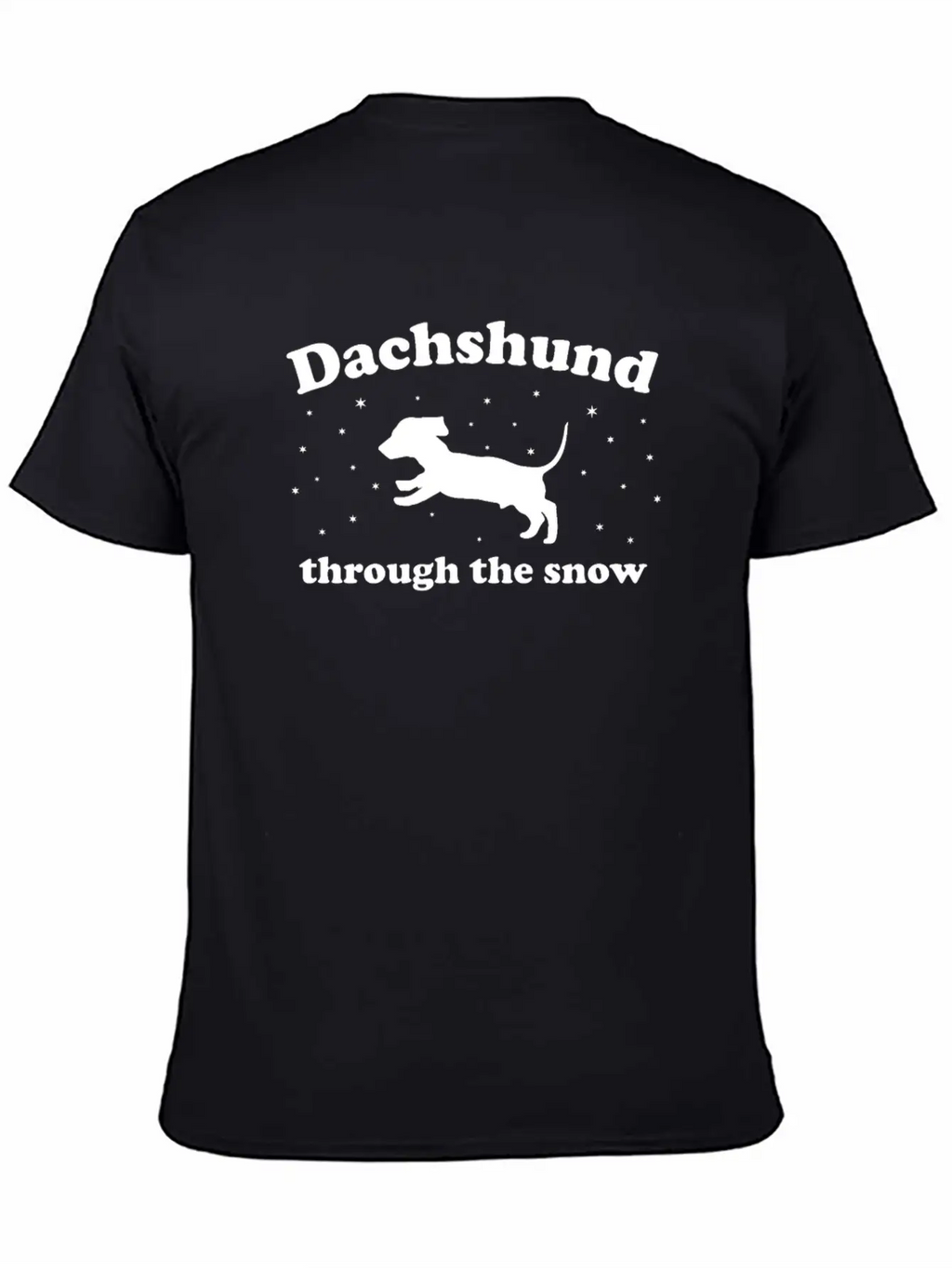 Dachshund Through The Snow Xmas Breathable Graphic T-Shirt – Perfect For Casual Days