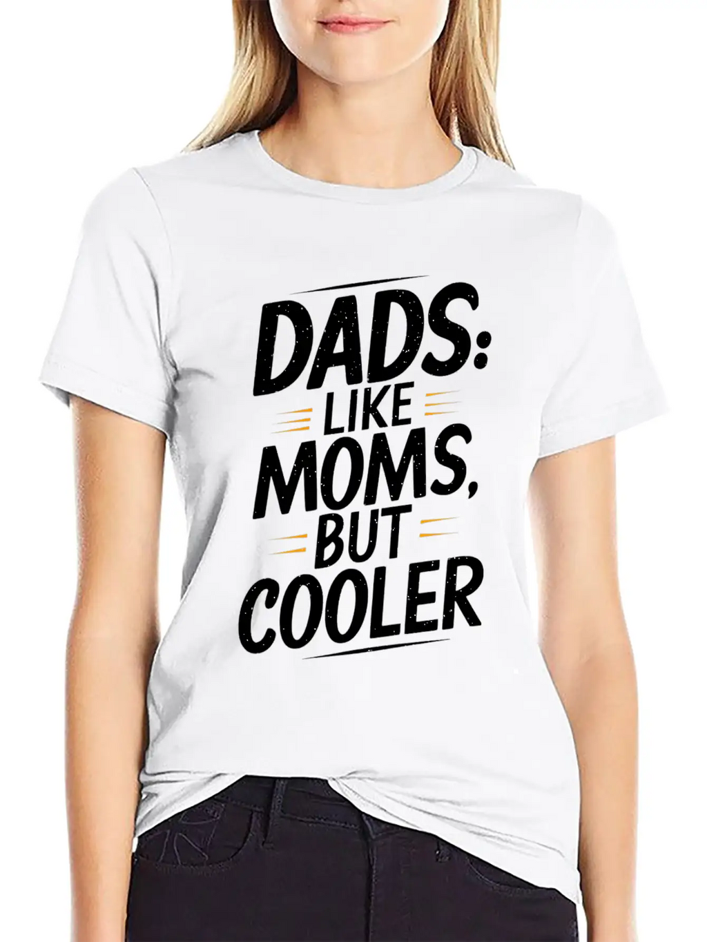 Dads Like Moms But Cooler Unique Style Timeless Short Sleeve Tee – Comfy And Minimalist Design