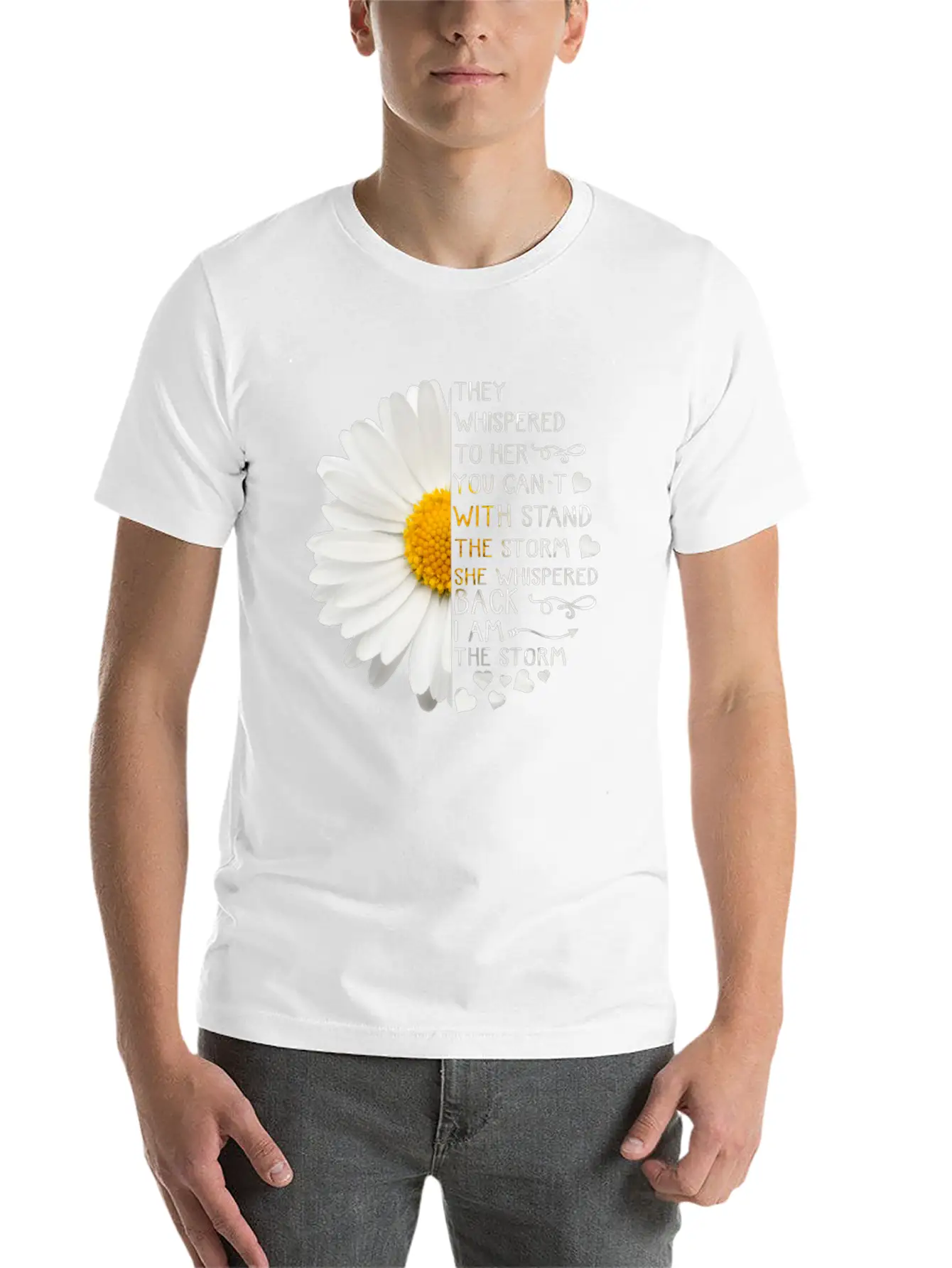 Daisy They Whispered To Her You Can't With Stand Basic Graphic T-Shirt – Daily Comfort In Soft Cotton