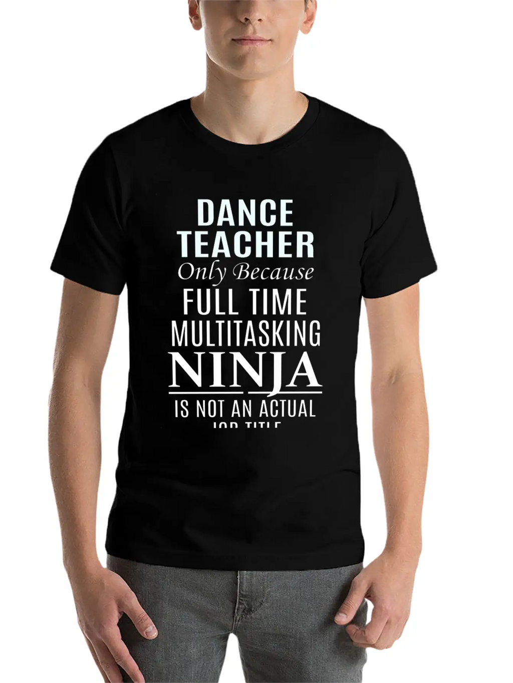 Dance Teacher Breathable Soft Cotton T-Shirt – Timeless Casual Look