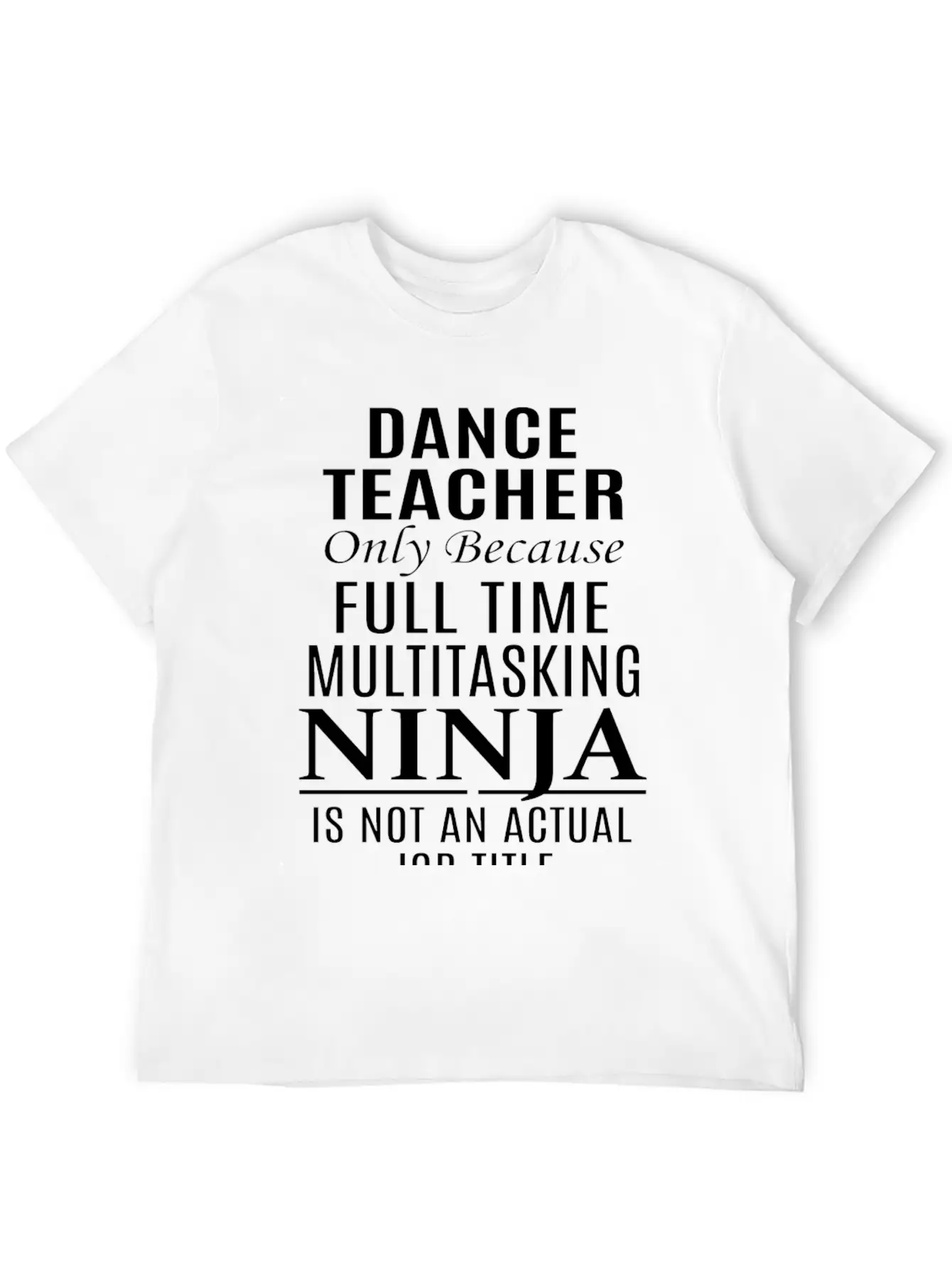 Dance Teacher Breathable Soft Cotton T-Shirt – Timeless Casual Look