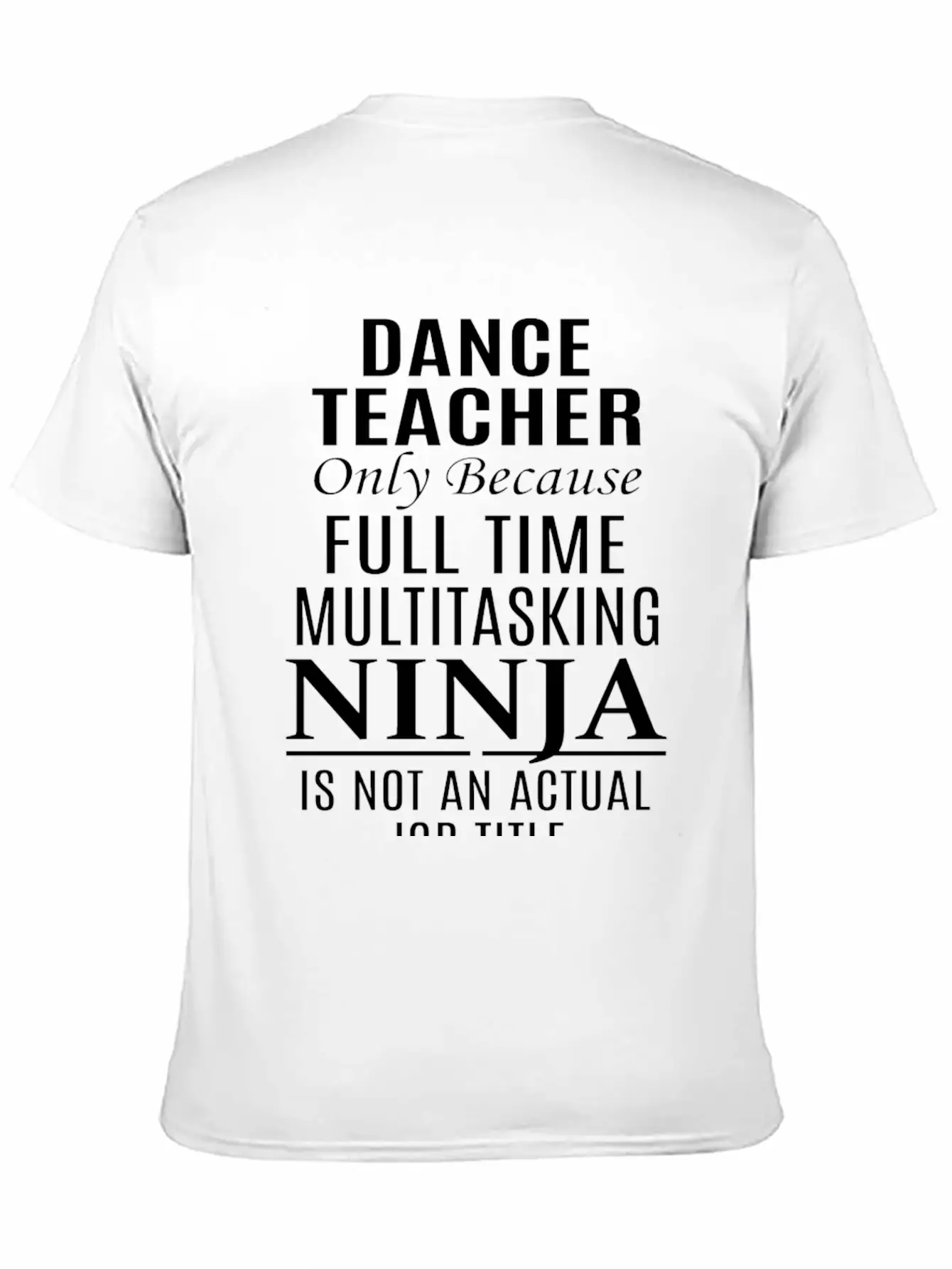 Dance Teacher Breathable Soft Cotton T-Shirt – Timeless Casual Look