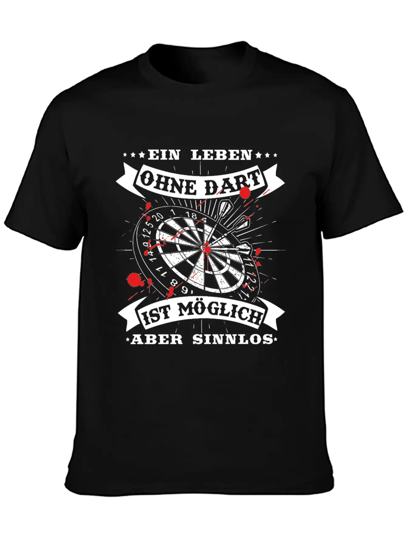 Dart T-Shirt A Life Without Darts Is Possible Timeless Short Sleeve Tee – Comfy And Minimalist Design