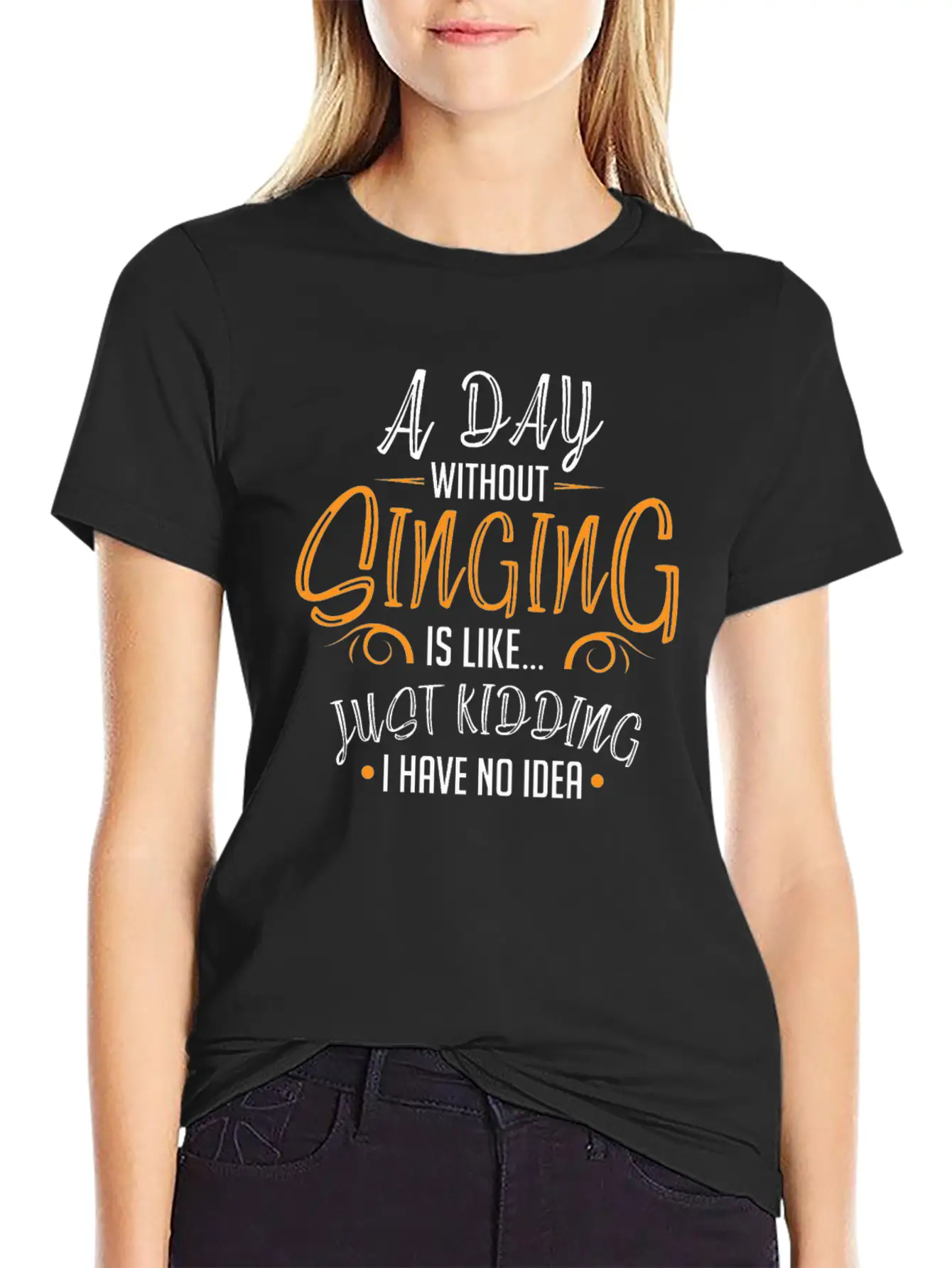 Day Without Singing Singer Choir Member Music Classic Cotton Tee – Unisex Comfort For Any Season