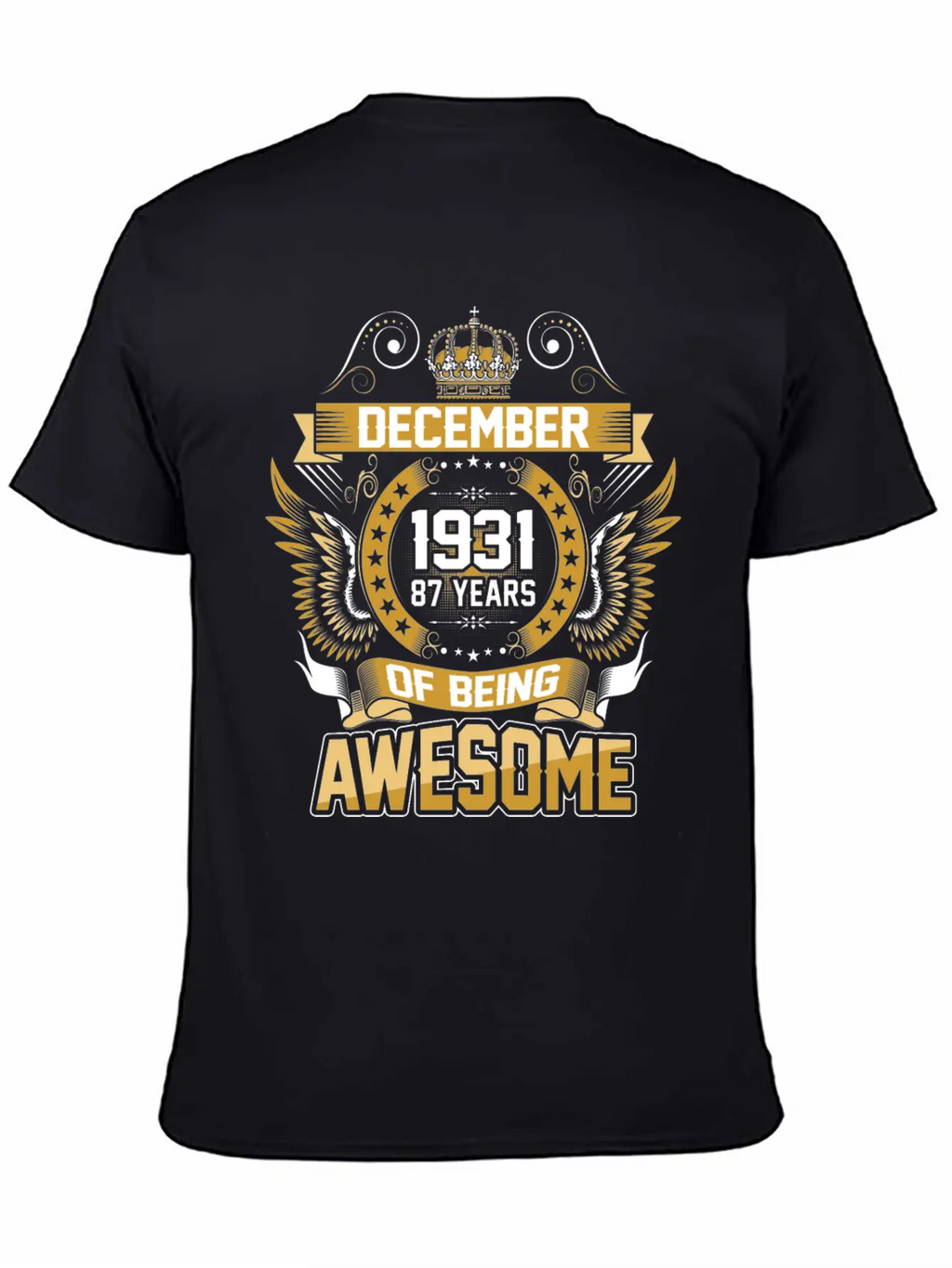 December 1931 87 Years Of Being Awesome Breathable Graphic T-Shirt – Perfect For Casual Days