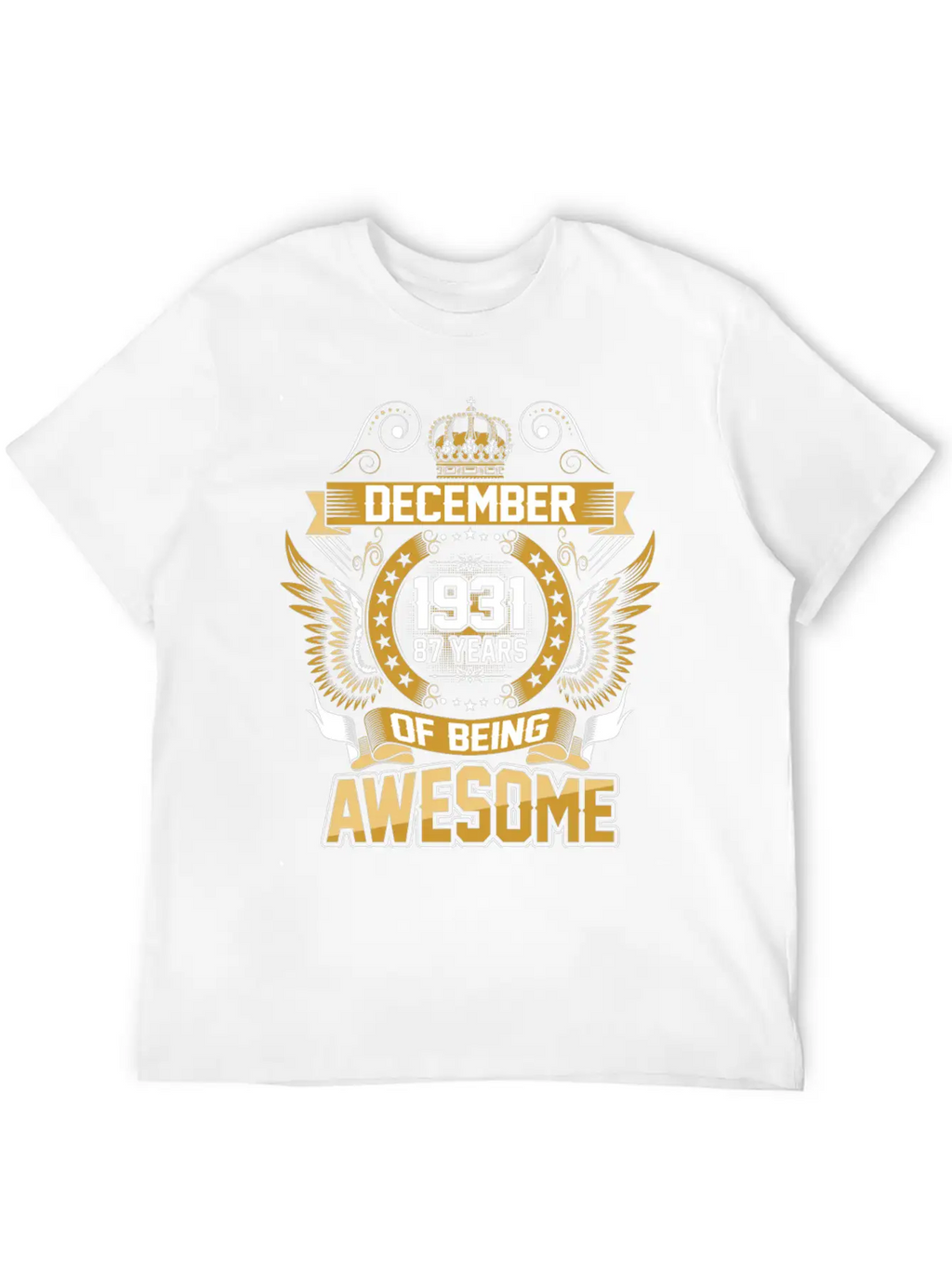 December 1931 87 Years Of Being Awesome Breathable Graphic T-Shirt – Perfect For Casual Days